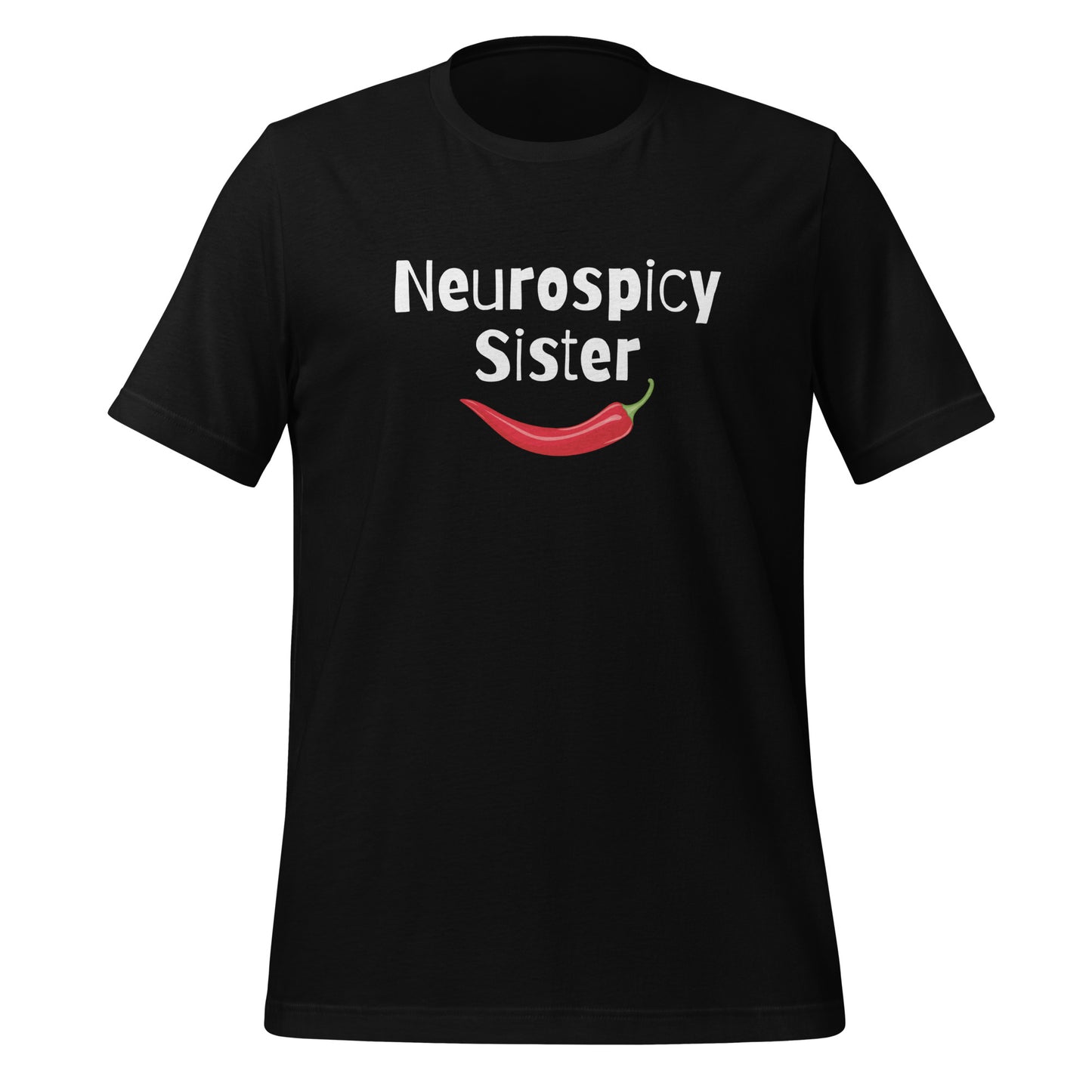 Neurospicy Sister | T-Shirt | The Neurospicy Store Black