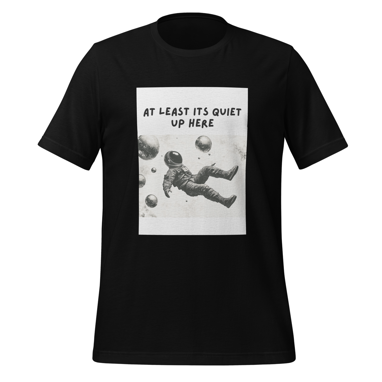 At Least Its Quiet Up Here | T-Shirt | The Neurospicy Store Black