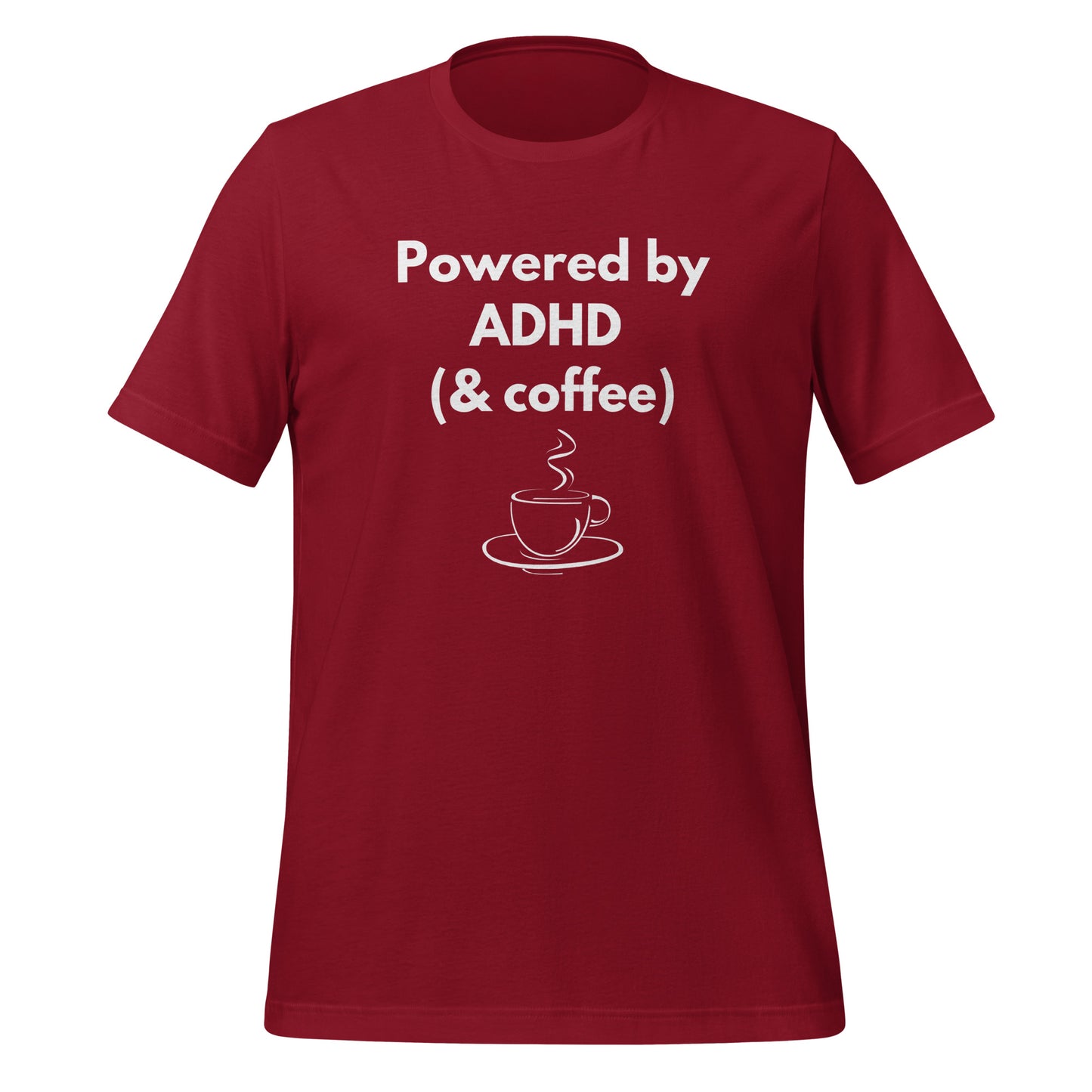 Powered by ADHD (& Coffee) | T-Shirt | The Neurospicy Store Cardinal