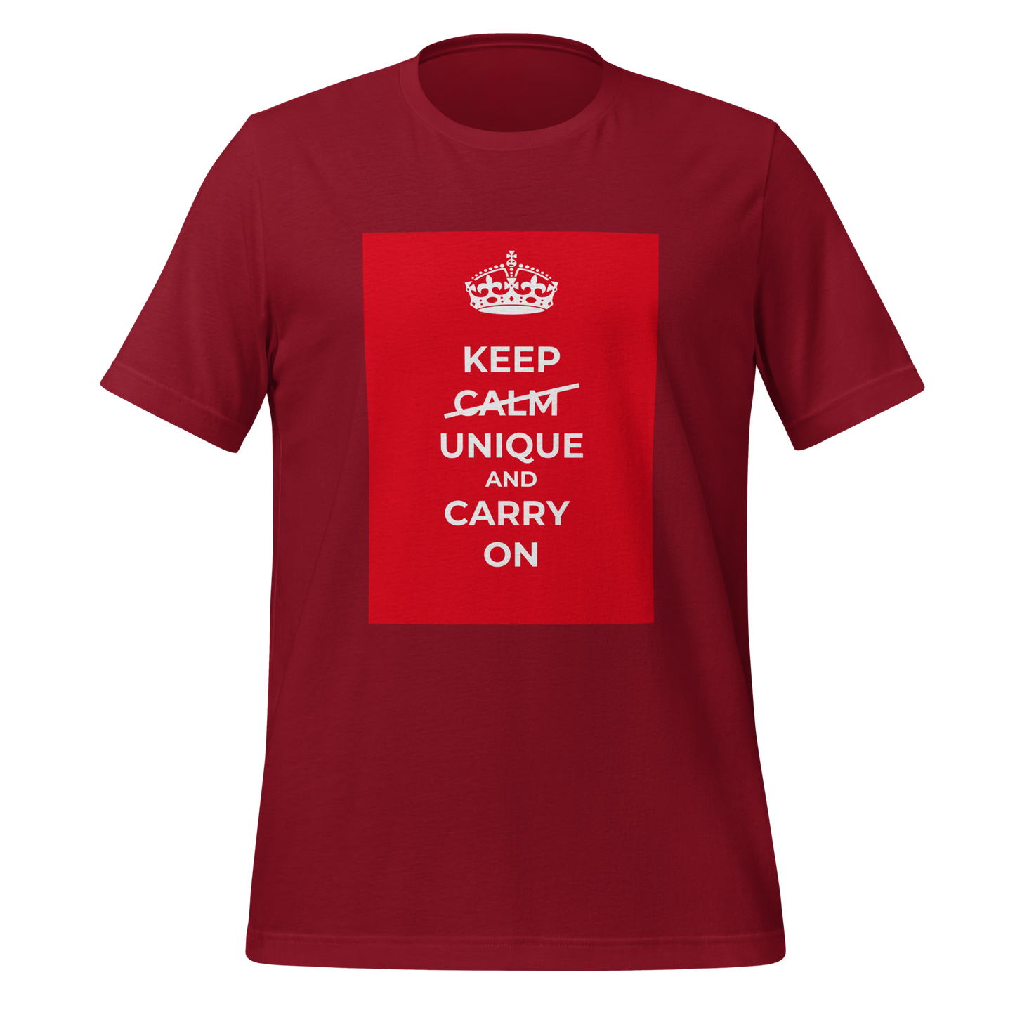Keep Calm Unique And Carry On | T-Shirt | The Neurospicy Store Cardinal