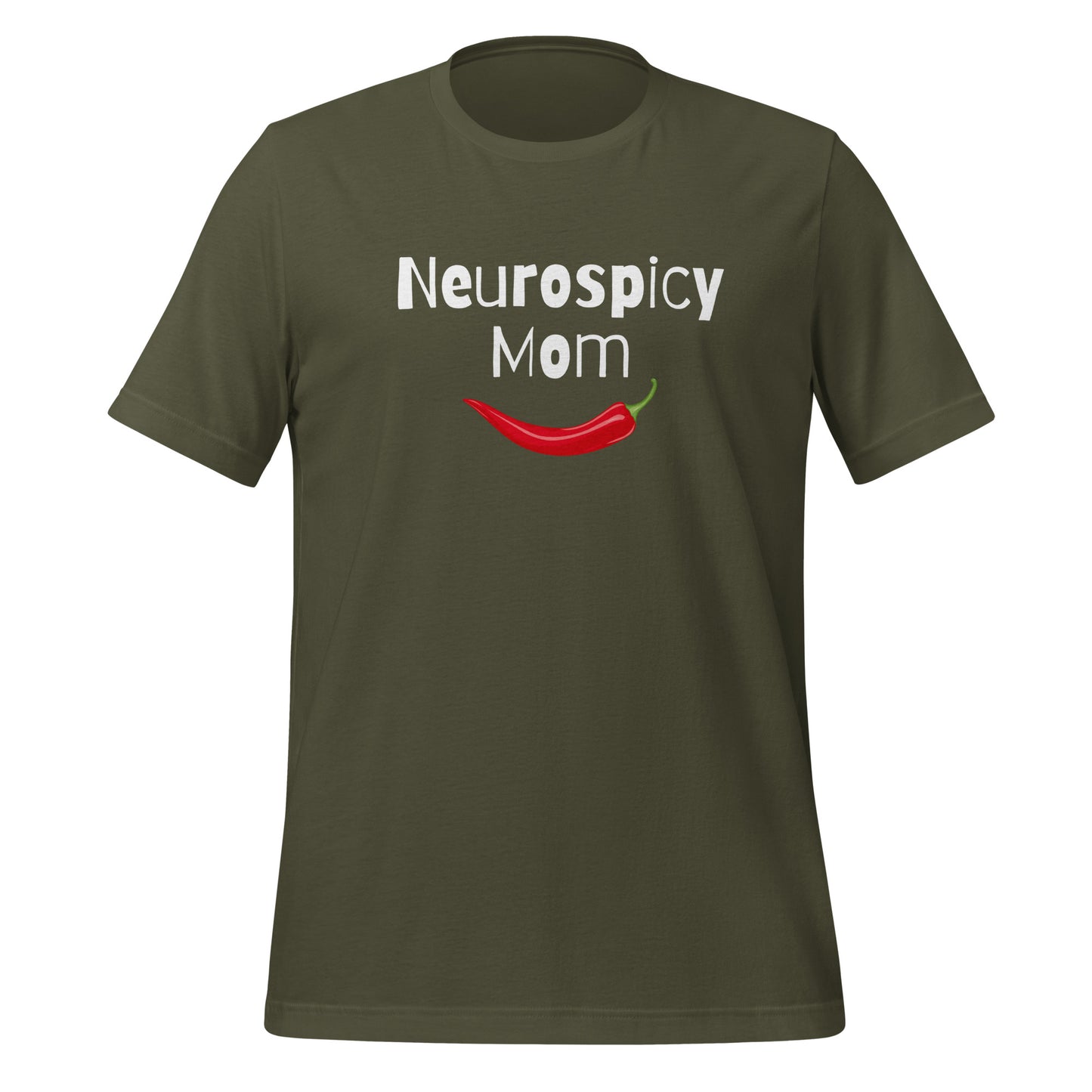 Neurospicy Mom | T-Shirt | The Neurospicy Store Military Green