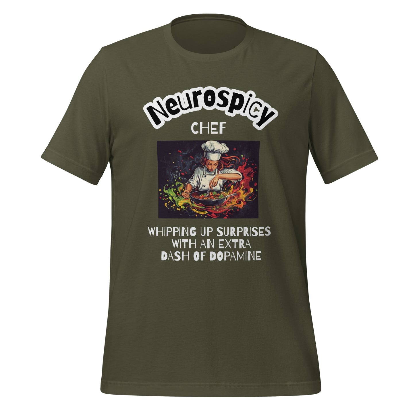 Neurospicy Chef | T-Shirt | The Neurospicy Store Military Green