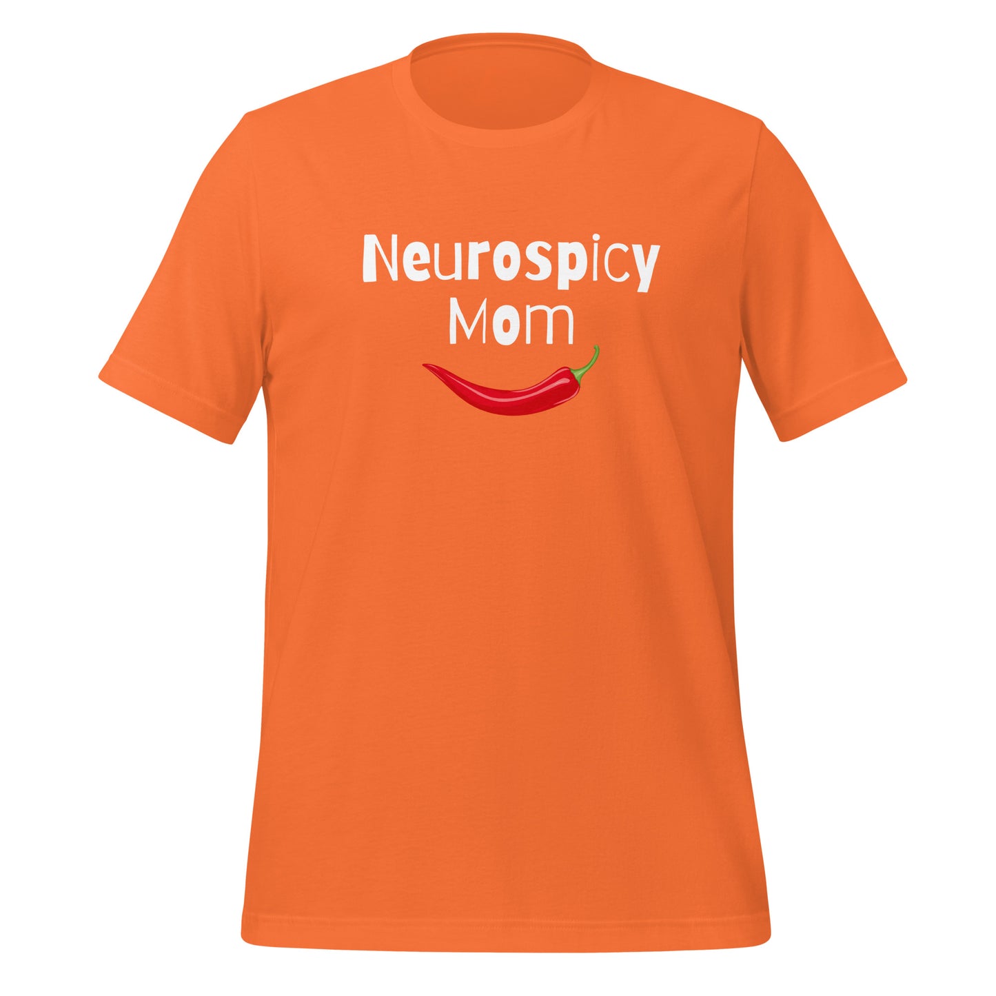 Neurospicy Mom | T-Shirt | The Neurospicy Store Orange