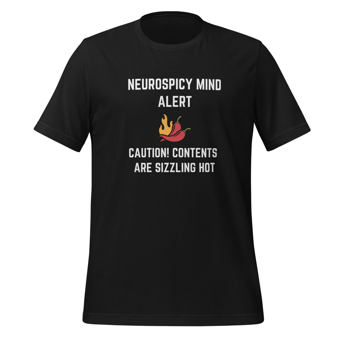 Neurospicy Mind Alert, Caution Content Are Sizzling Hot | T-Shirt | The Neurospicy Store Vintage Black