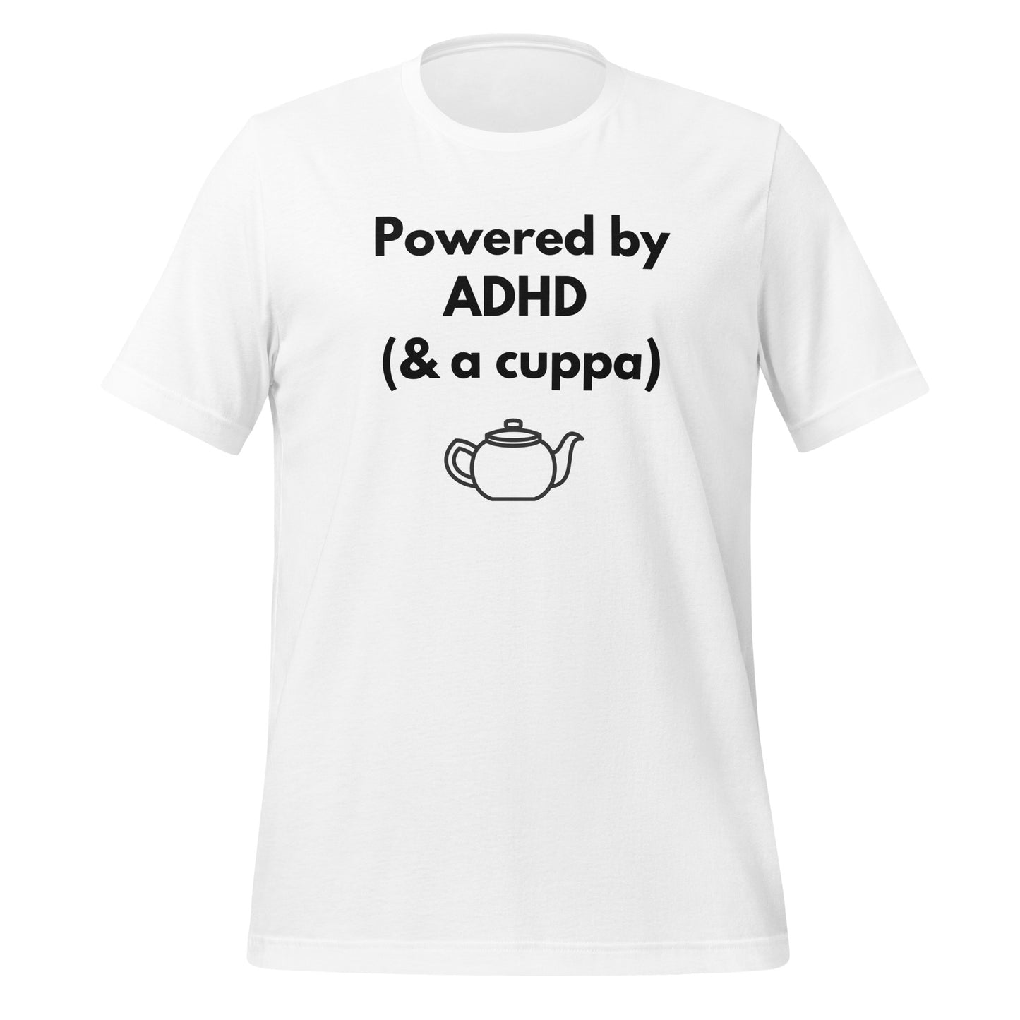 Powered by ADHD (& a Cuppa) | T-Shirt | The Neurospicy Store White