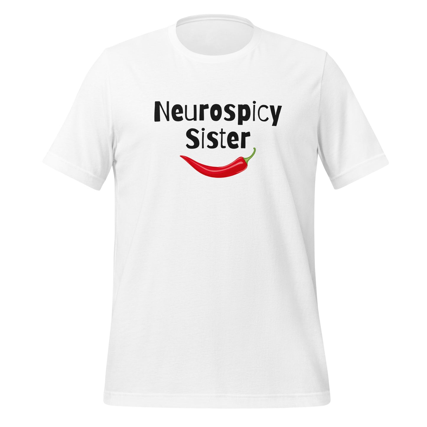 Neurospicy Sister | T-Shirt | The Neurospicy Store White