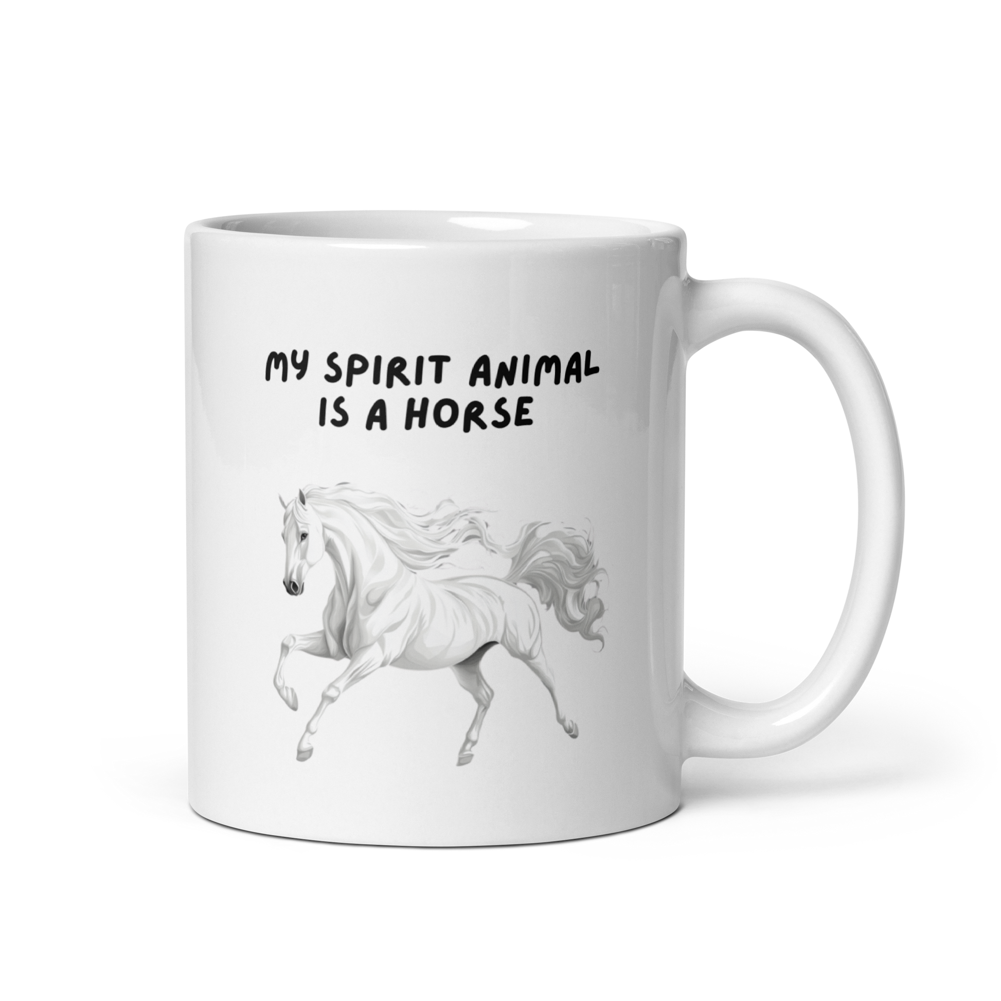 My Spirit Animal Is A Horse | White Glossy Mug | The Neurospicy Store 11 oz