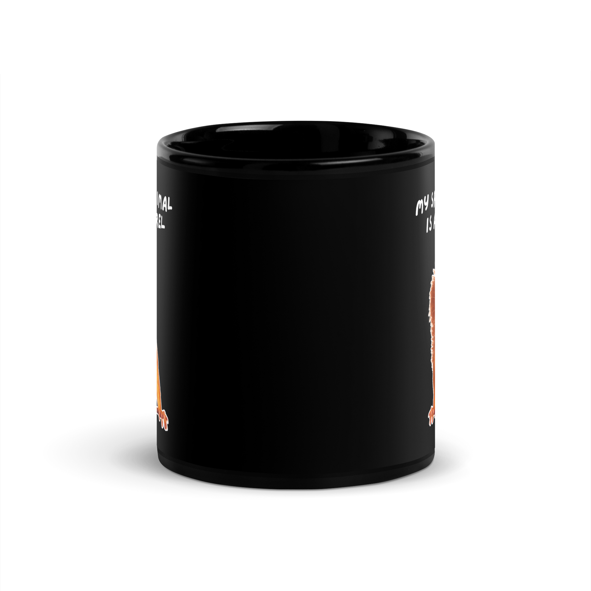 My Spirit Animal is A Squirrel | Black Glossy Mug | The Neurospicy Store