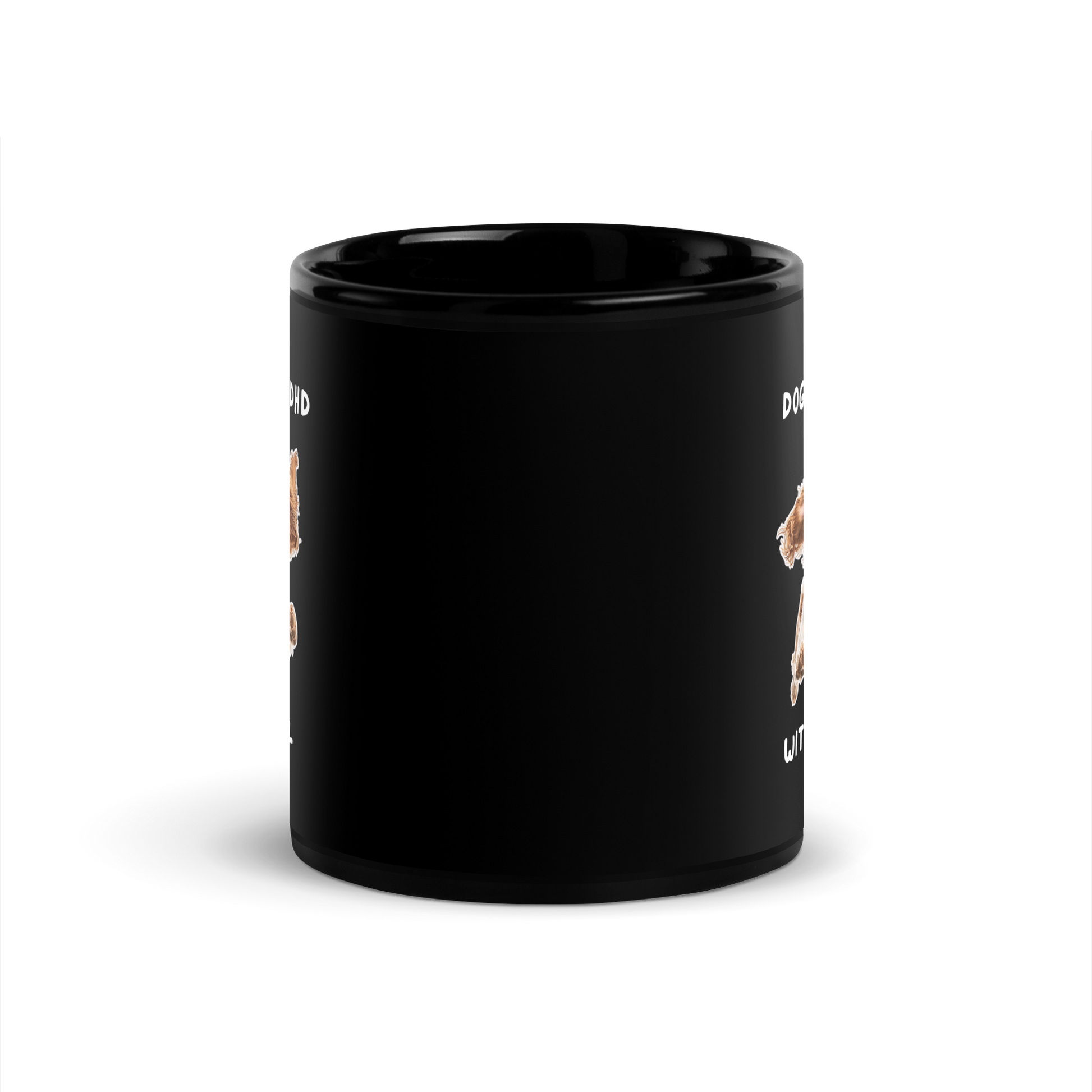 Dogs Are ADHD With A Tail | Black Glossy Mug | The Neurospicy Store
