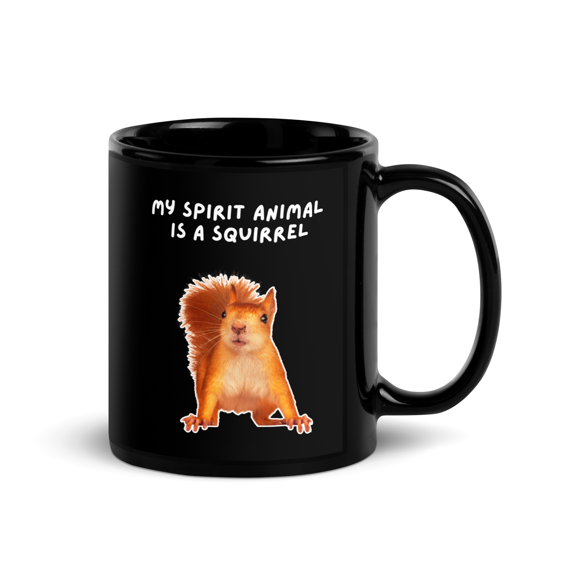 My Spirit Animal is A Squirrel | Black Glossy Mug | The Neurospicy Store