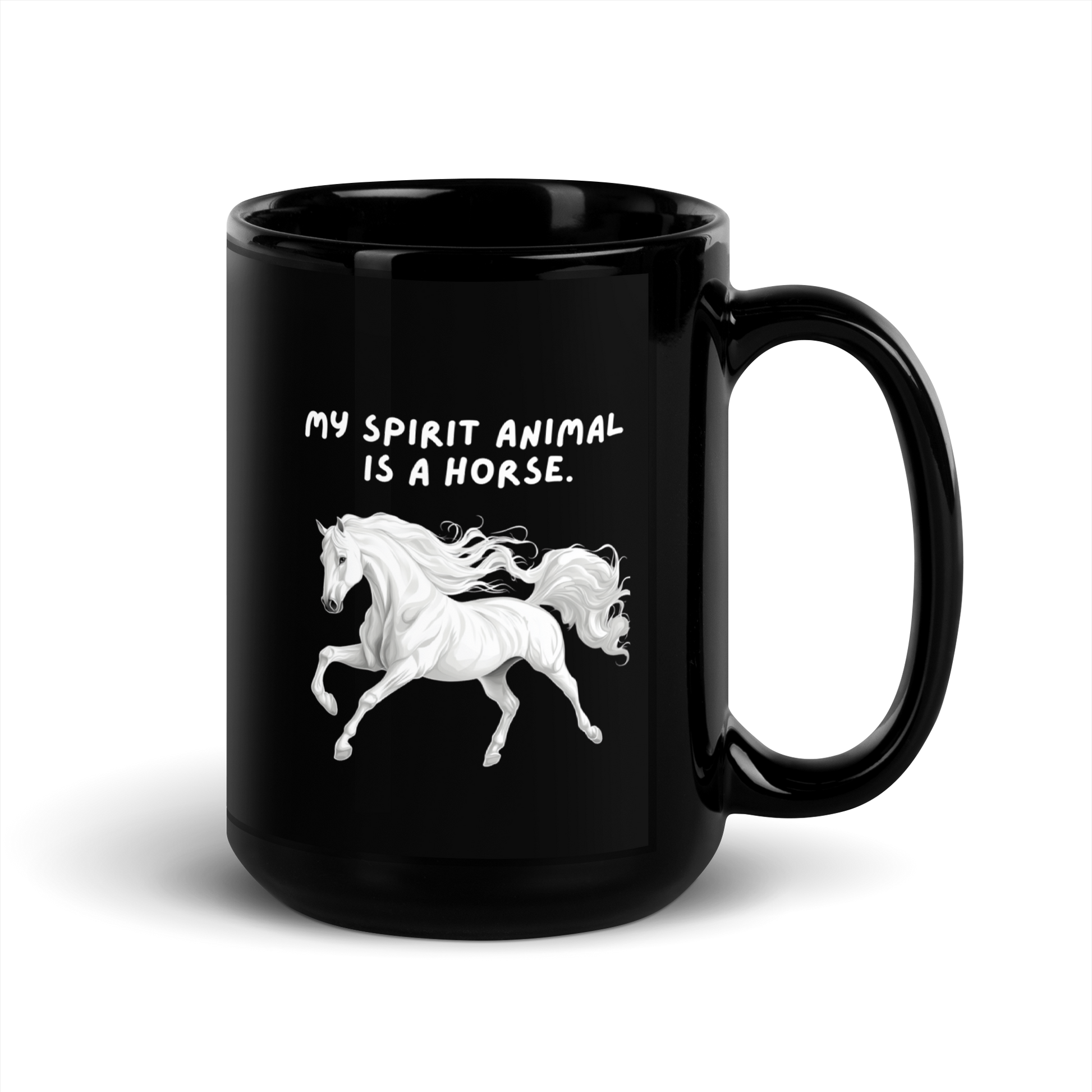 My Spirit Animal Is A Horse | Black Glossy Mug | The Neurospicy Store