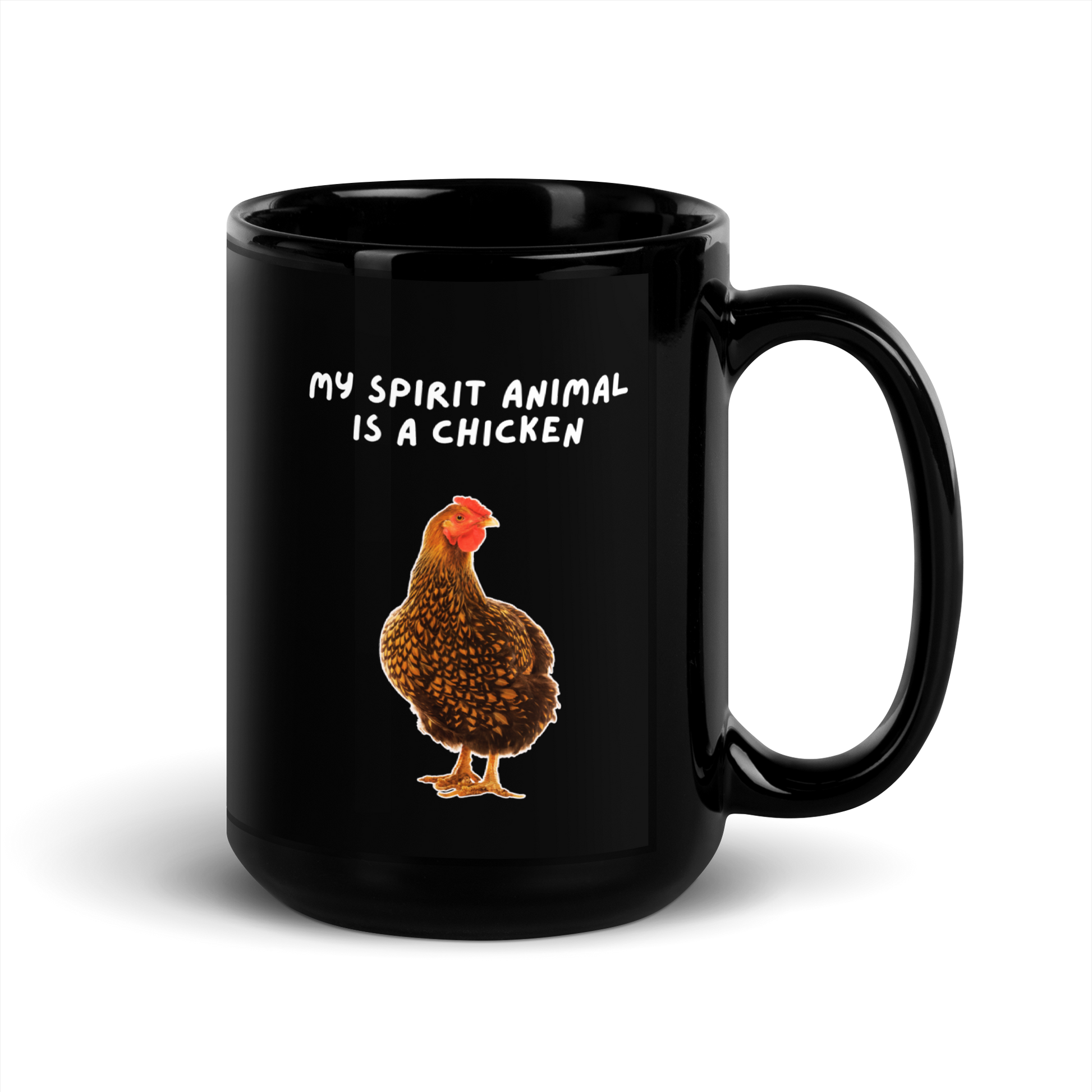 My Spirit Animal Is A Chicken | Black Glossy Mug | The Neurospicy Store