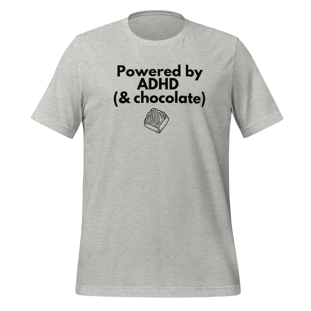 Powered by ADHD (& Chocolate) | T-Shirt | The Neurospicy Store Athletic Heather