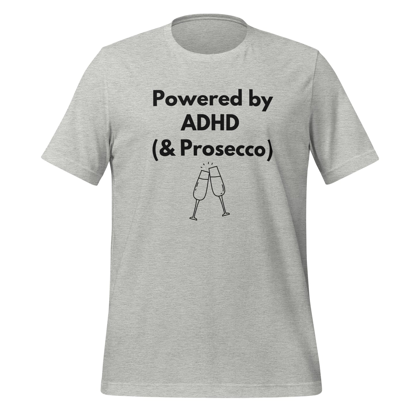 Powered by ADHD (& Prosecco) | T-Shirt | The Neurospicy Store Athletic Heather