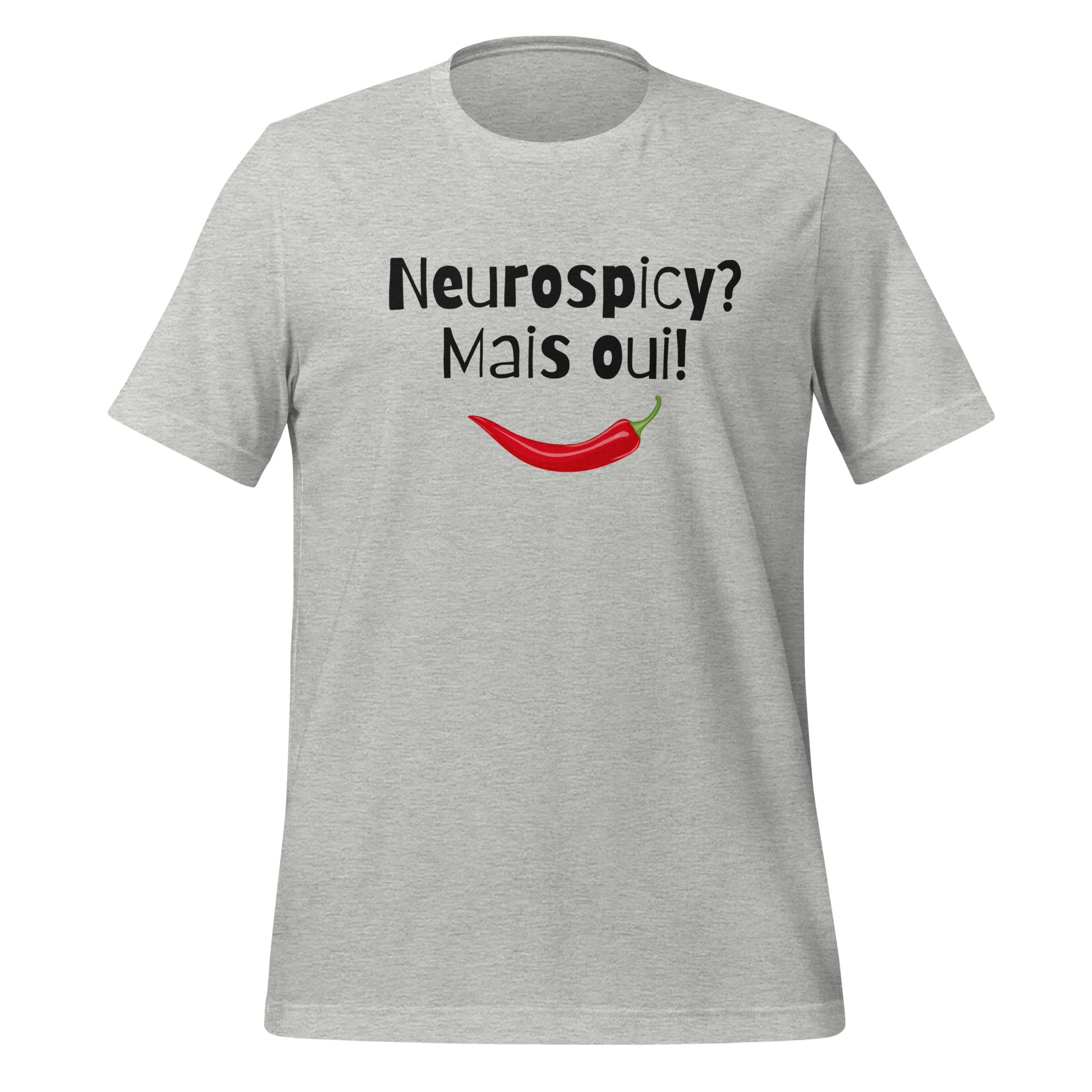 Neurospicy? Mais Oui! | T-Shirt | The Neurospicy Store Athletic Heather