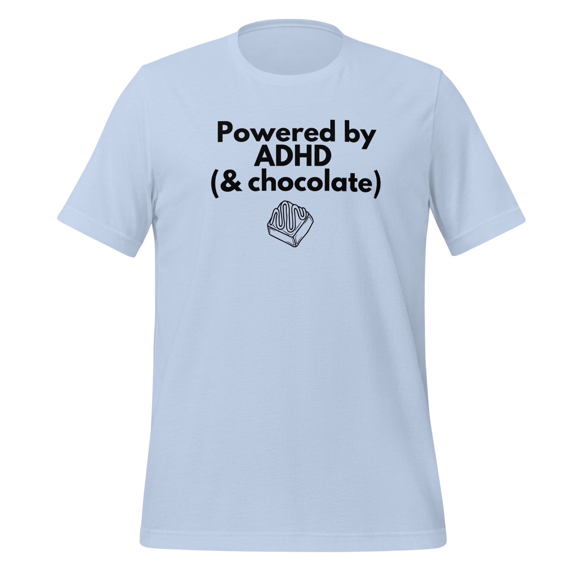 Powered by ADHD (& Chocolate) | T-Shirt | The Neurospicy Store Baby Blue