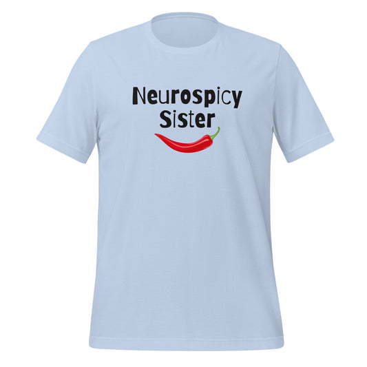 Neurospicy Sister | T-Shirt | The Neurospicy Store Baby Blue