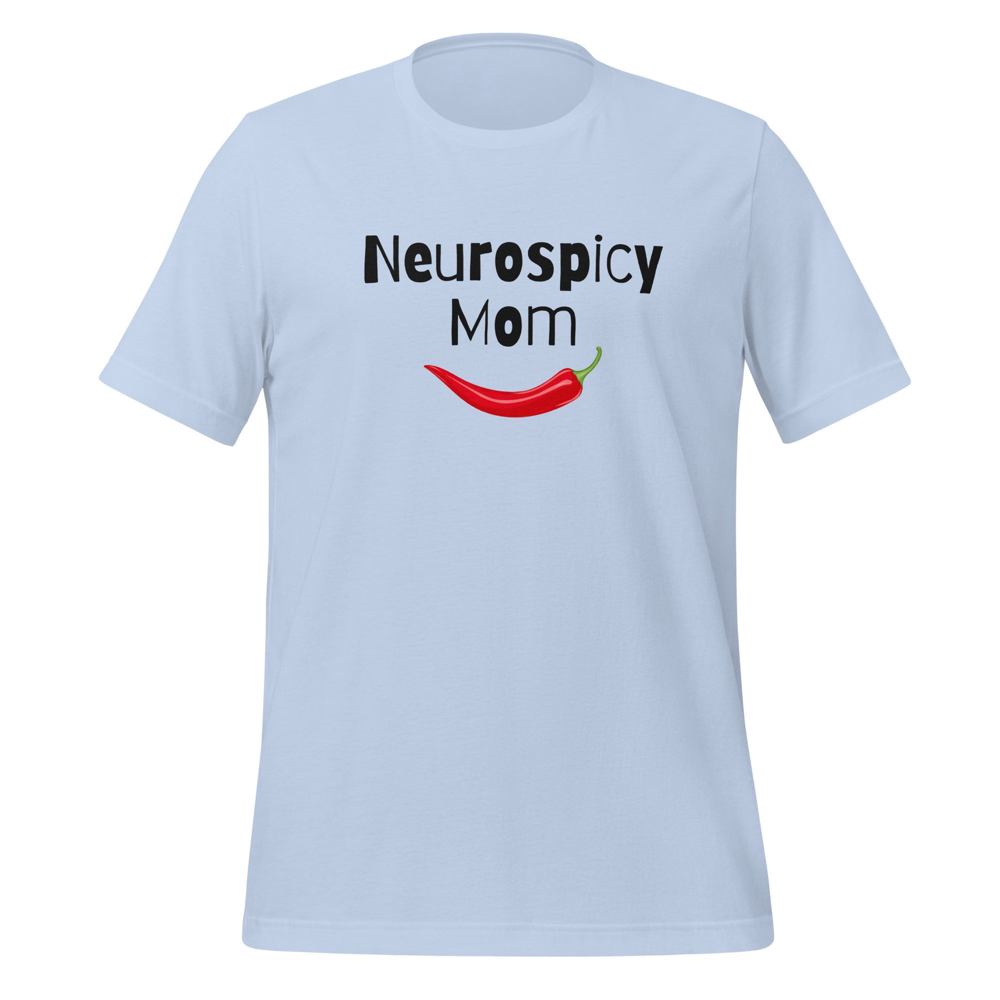 Neurospicy Mom | T-Shirt | The Neurospicy Store Baby Blue