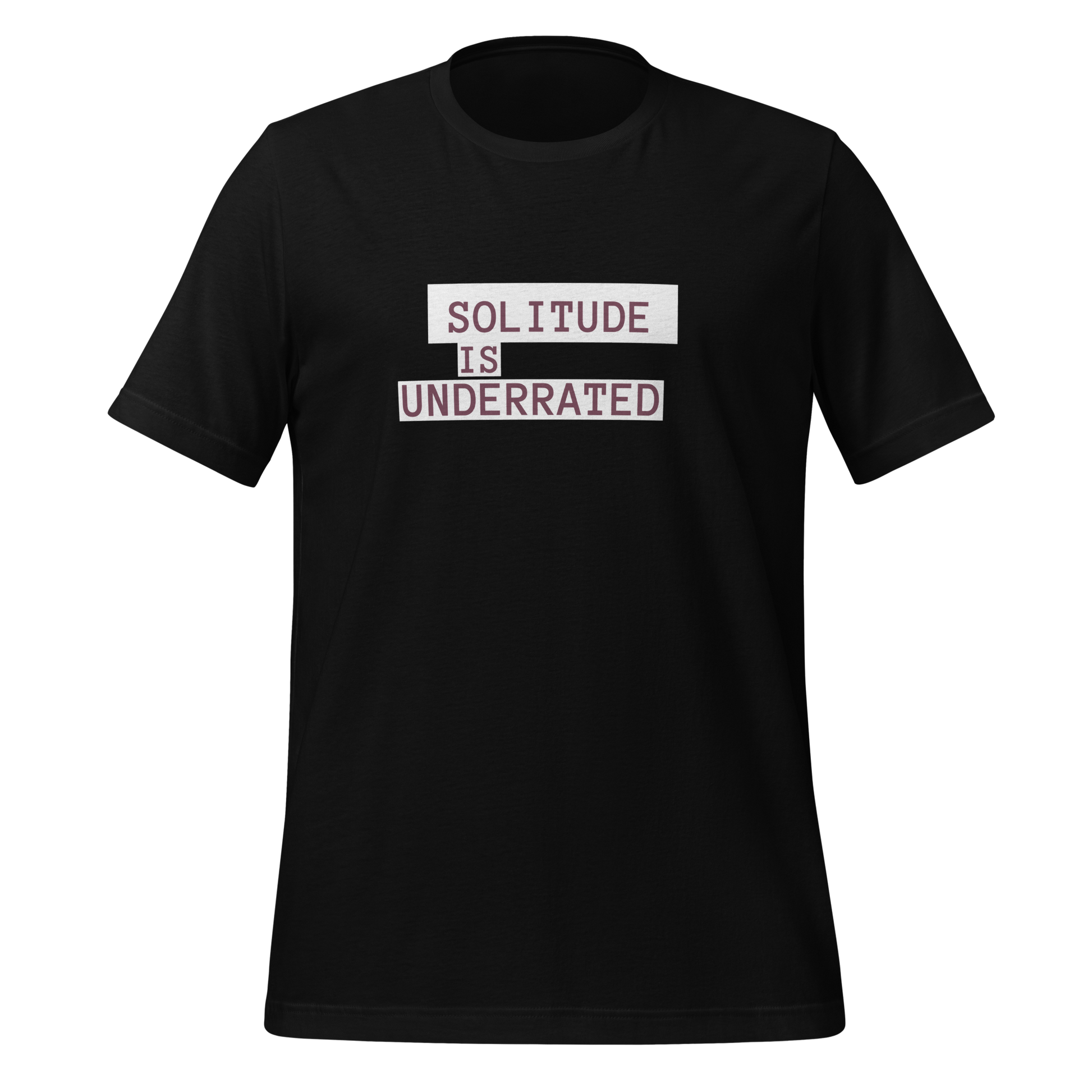 Solitude Is Underrated | T-Shirt | The Neurospicy Store Black