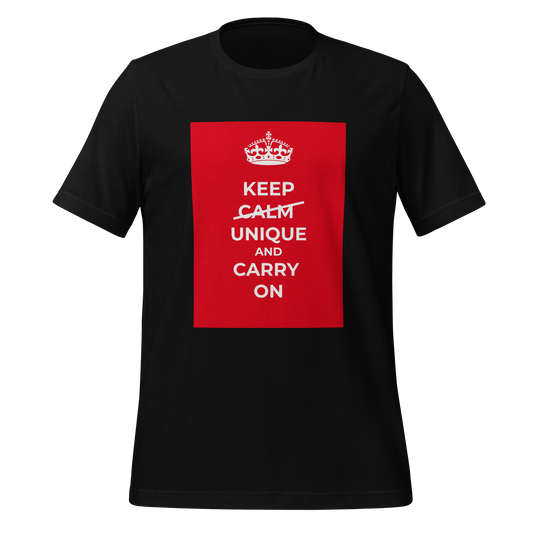 Keep Calm Unique And Carry On | T-Shirt | The Neurospicy Store Black