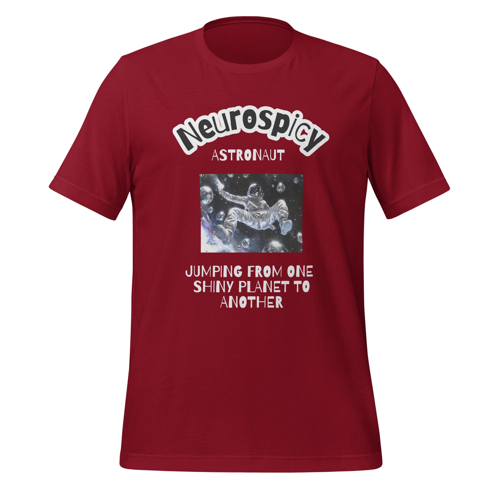 Neurospicy Astronaut | T-Shirt | The Neurospicy Store Cardinal
