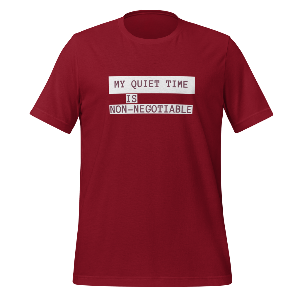 My Quiet Time Is Non-Negotiable | T-Shirt | The Neurospicy Store Cardinal