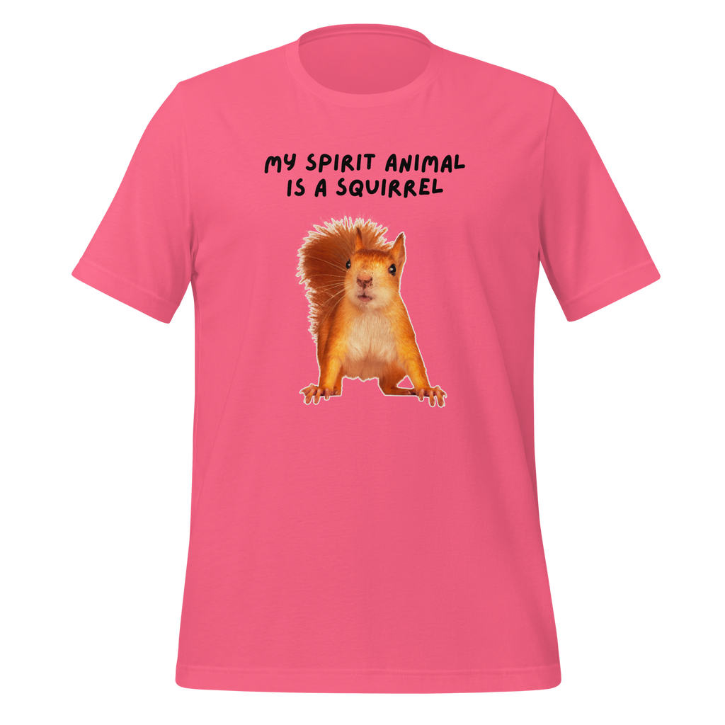 My Spirit Animal Is A Squirrel | T-Shirt | The Neurospicy Store Charity Pink