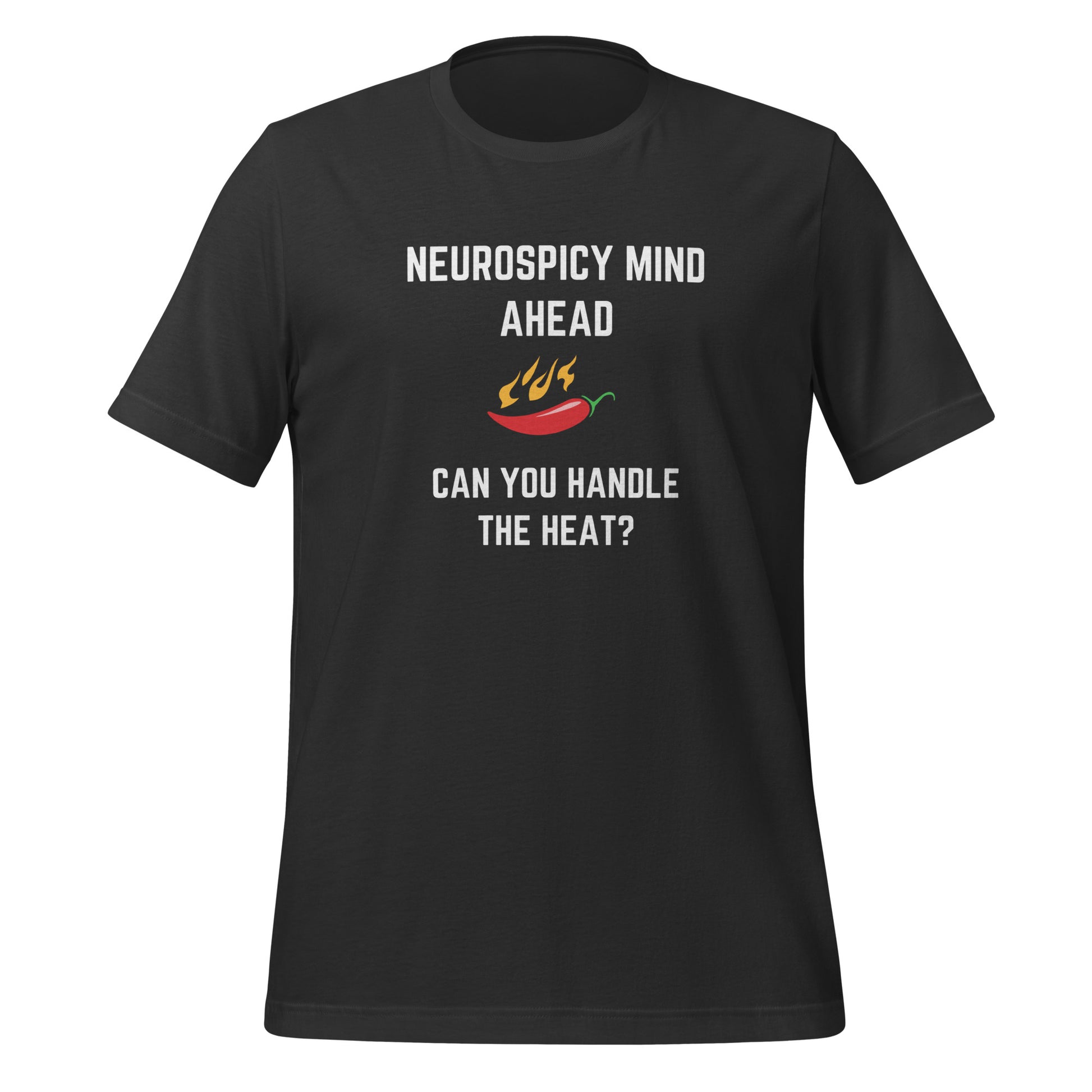 Neurospicy Mind Ahead, Can You Handle The Heat | T-Shirt | The Neurospicy Store Dark Grey