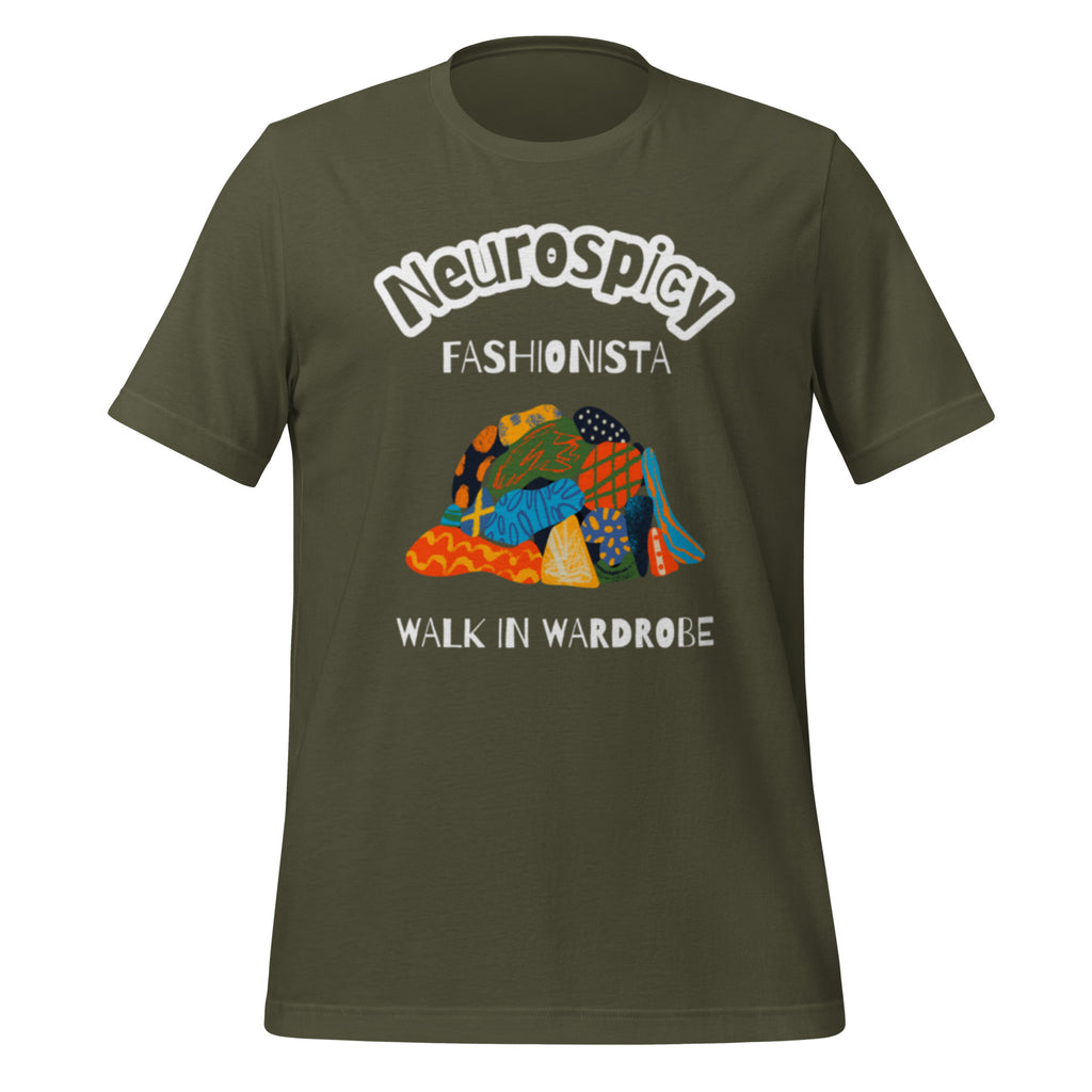 Neurospicy Fashionista | T-Shirt | The Neurospicy Store Military Green