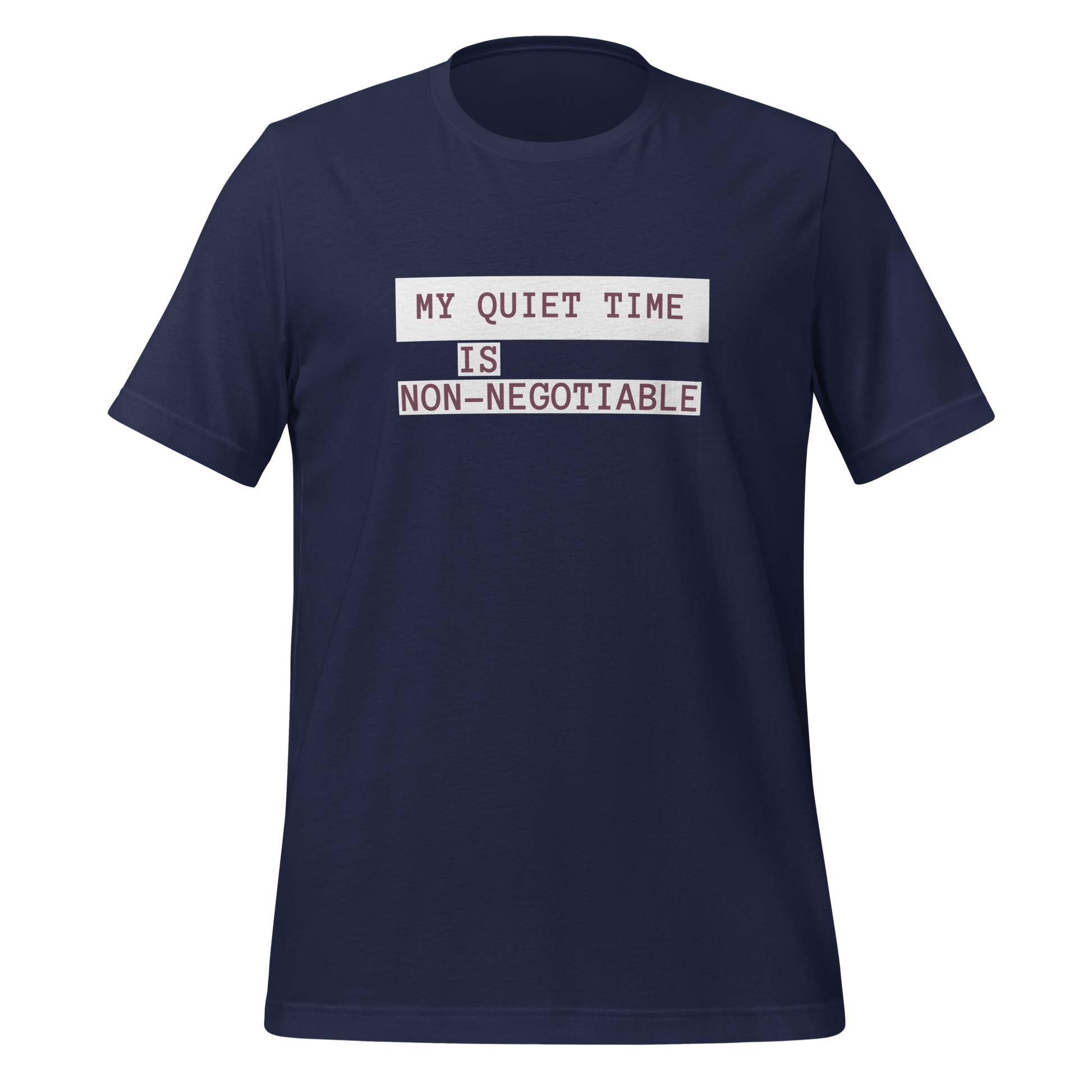 My Quiet Time Is Non-Negotiable | T-Shirt | The Neurospicy Store Navy