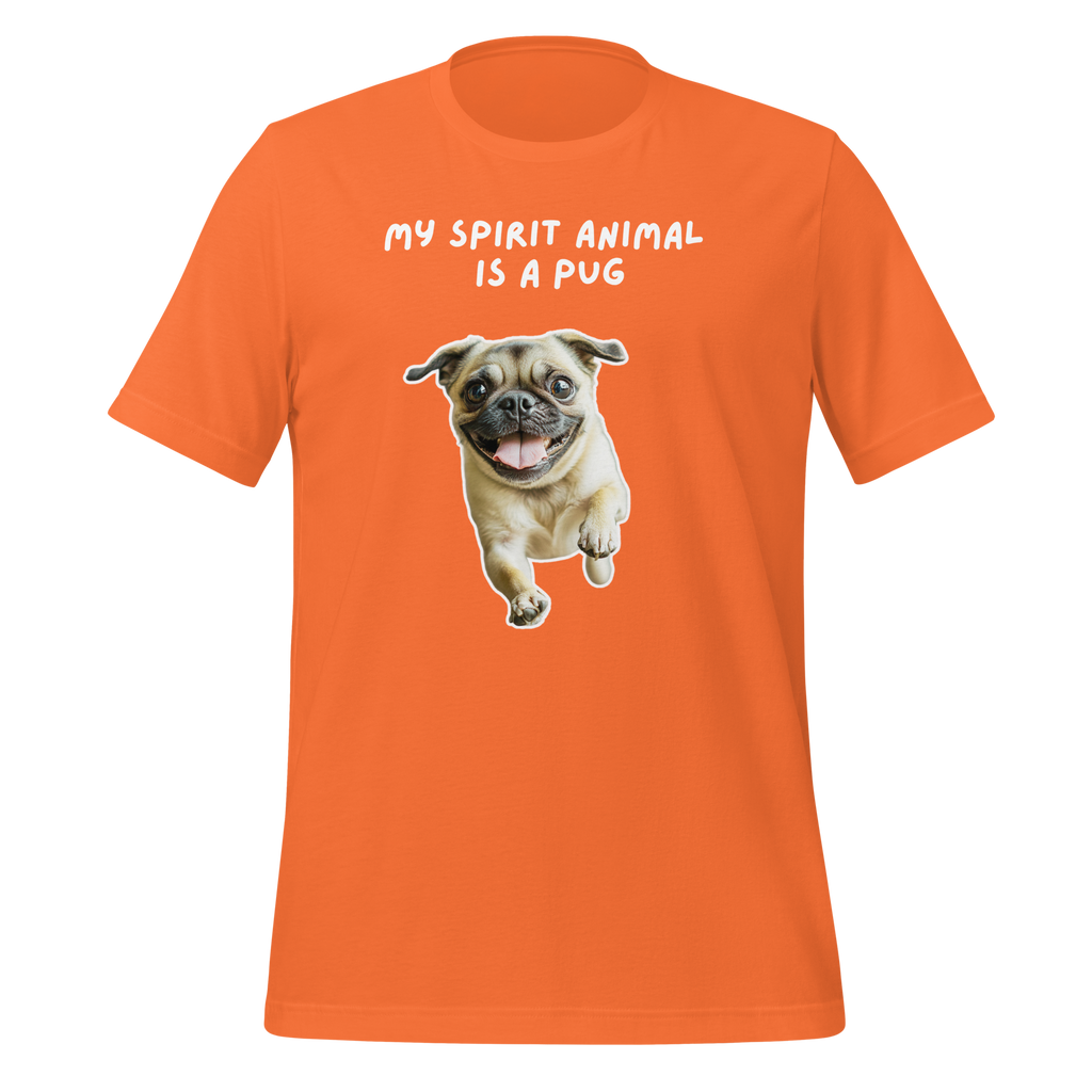 My Spirit Animal Is A Pug | T-Shirt | The Neurospicy Store Orange