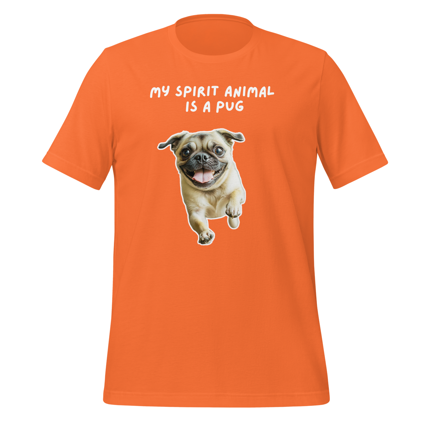 My Spirit Animal Is A Pug | T-Shirt | The Neurospicy Store Orange