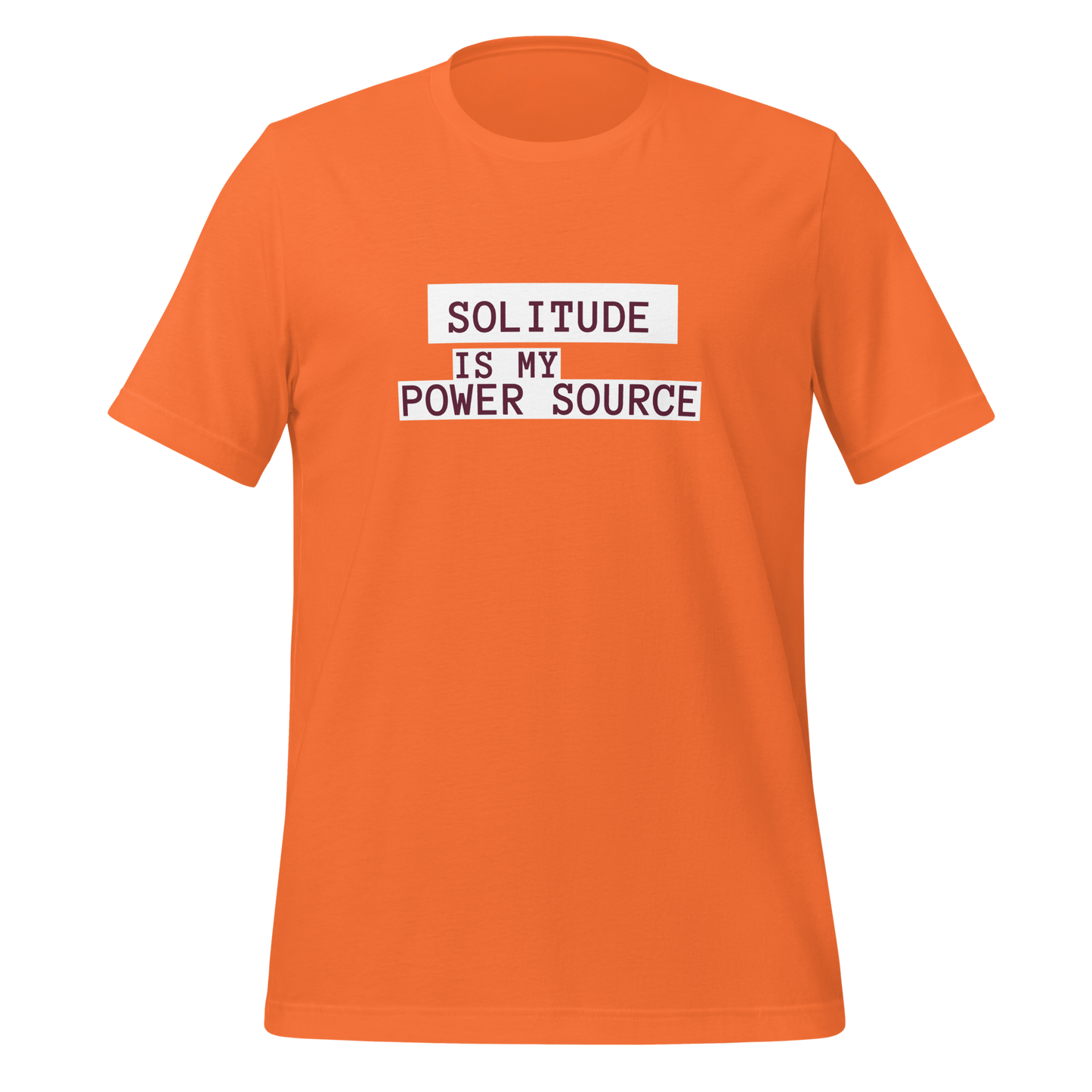 Solitude Is My Power Source | T-Shirt | The Neurospicy Store Orange