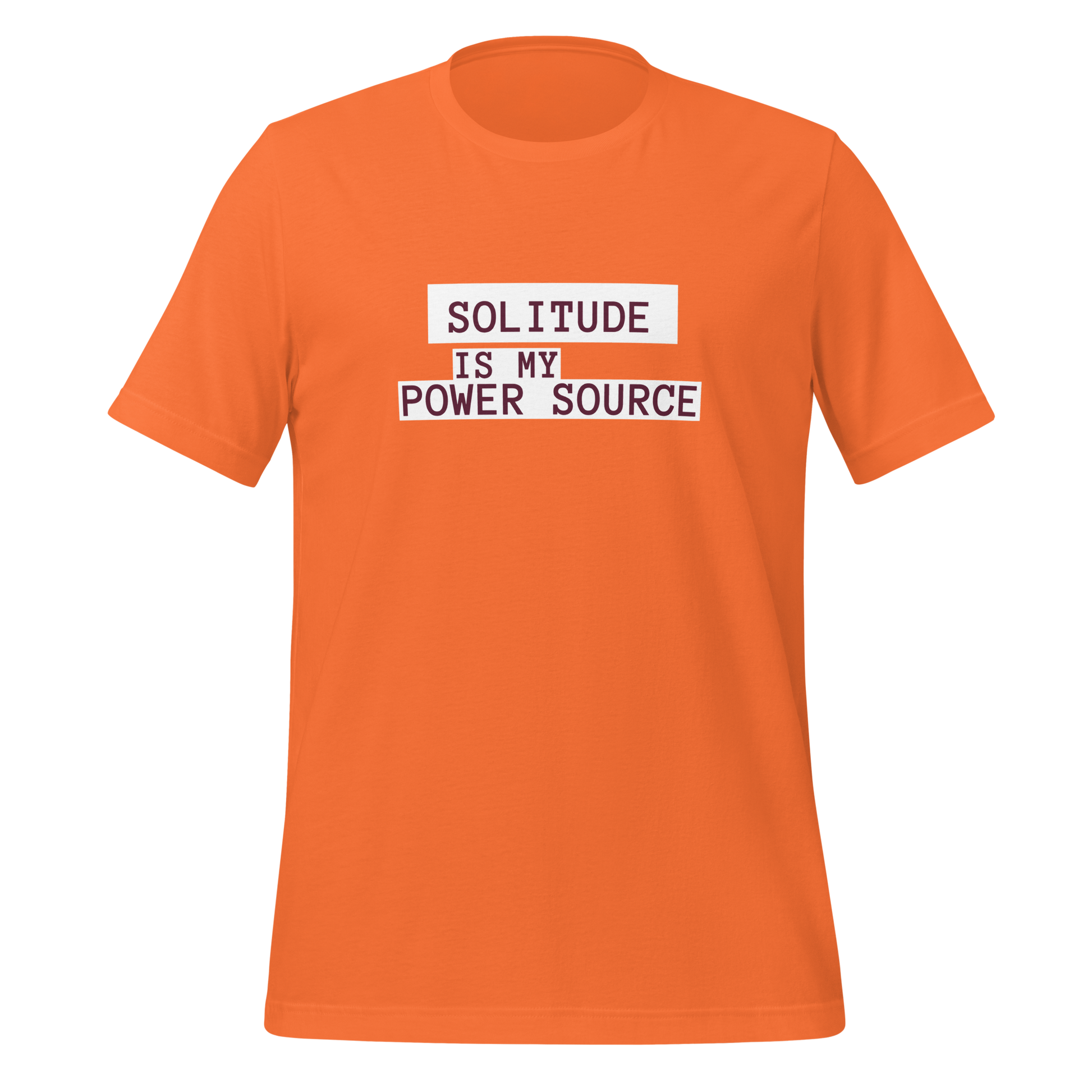 Solitude Is My Power Source | T-Shirt | The Neurospicy Store Orange