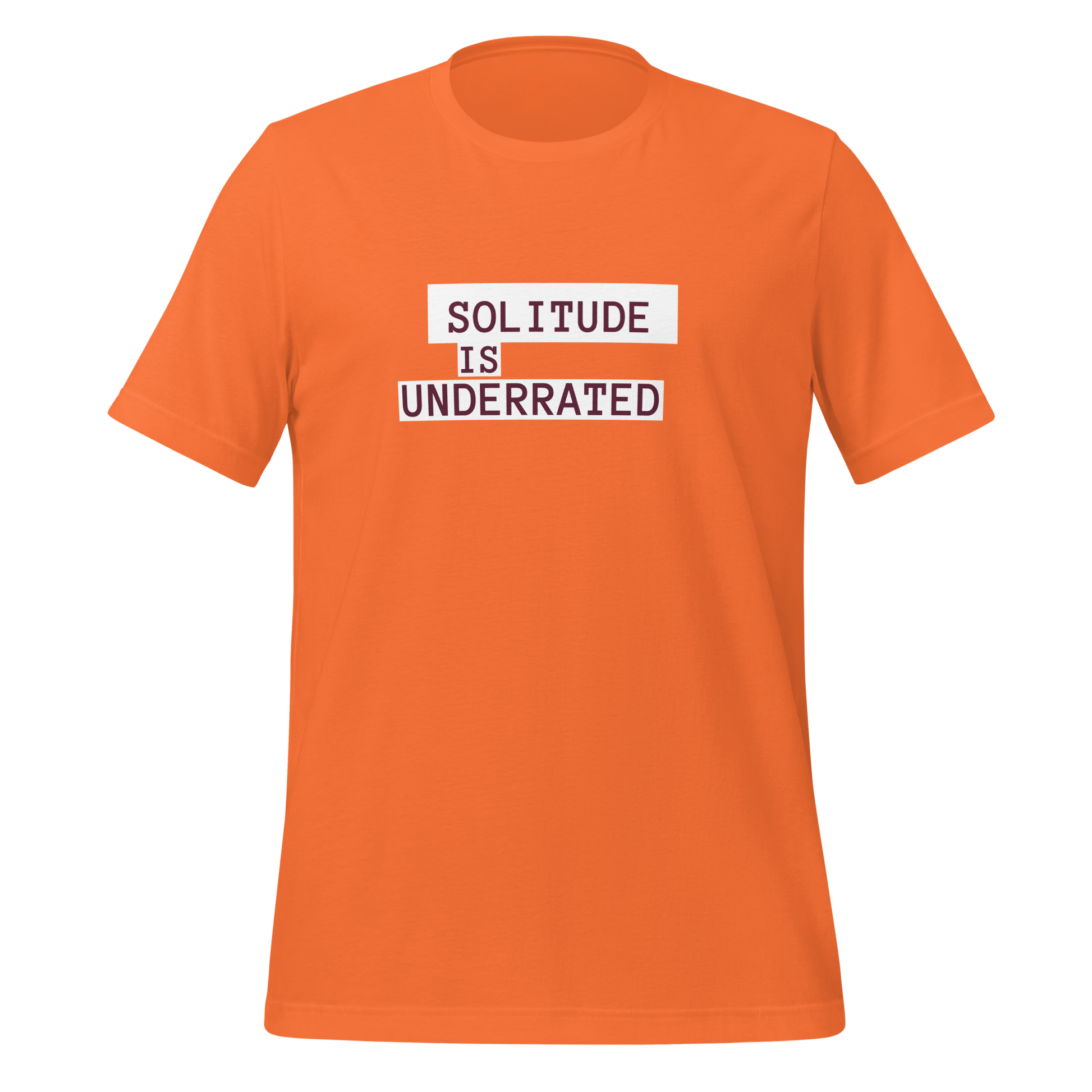 Solitude Is Underrated | T-Shirt | The Neurospicy Store Orange