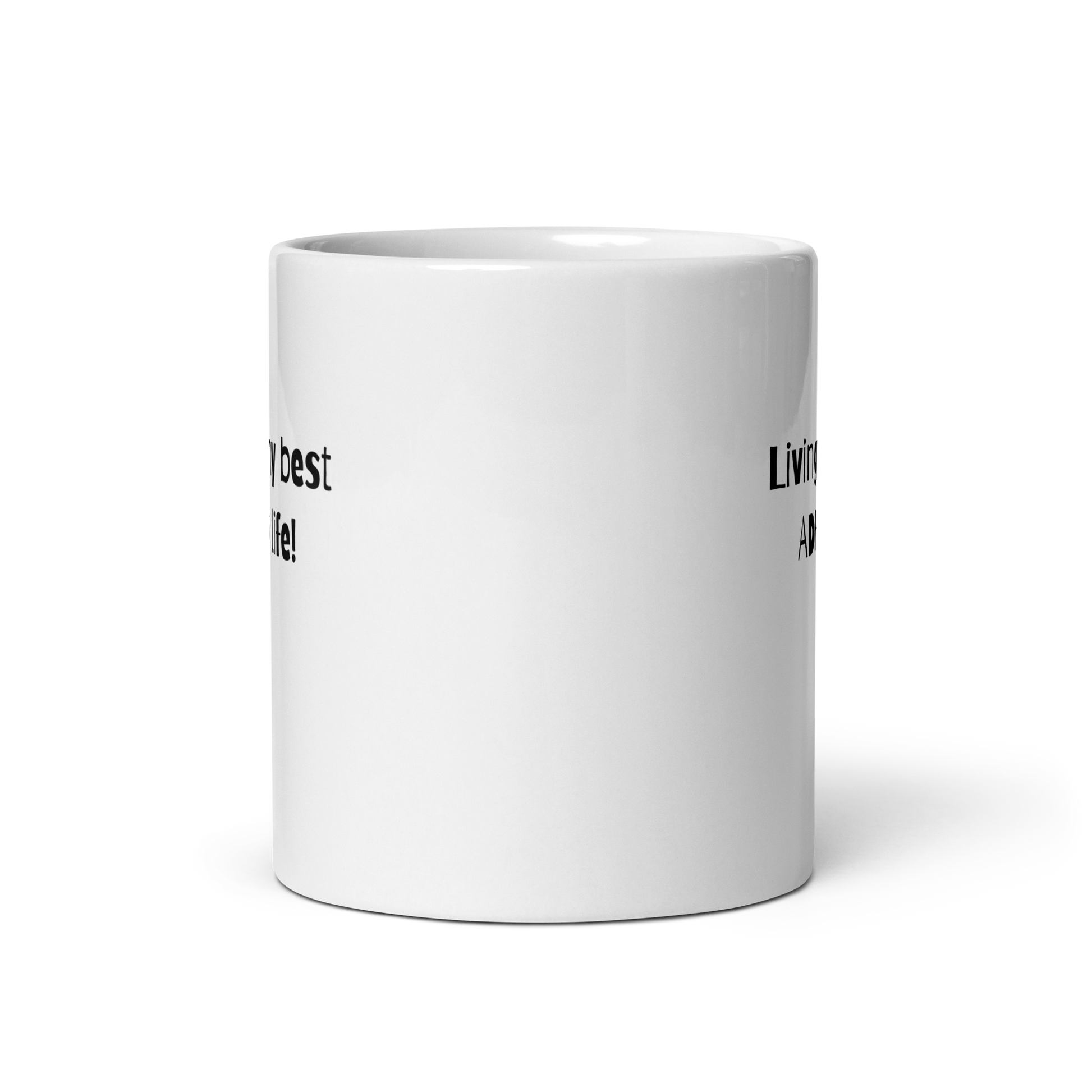 Living My Best ADHD Life! | White Glossy Mug | The Neurospicy Store