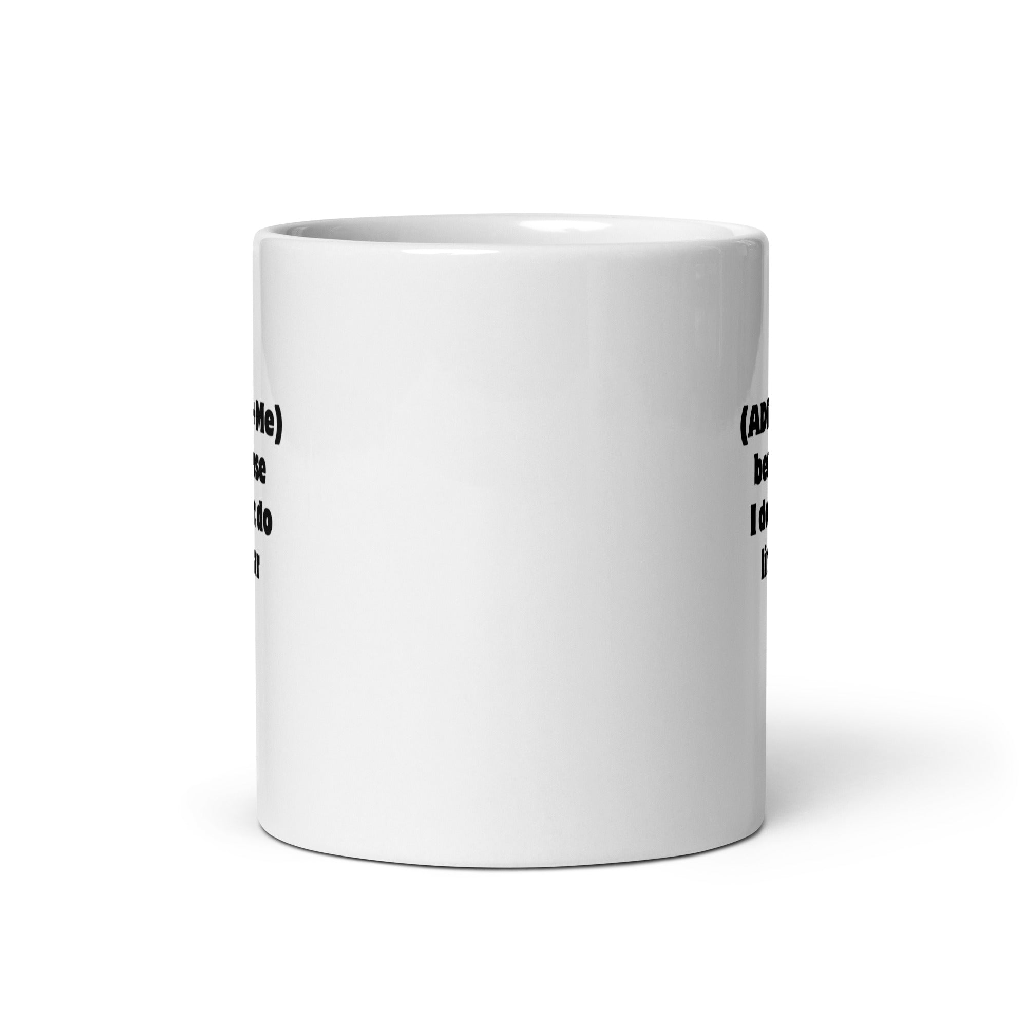 (ADHD+Me) Because I Don't Do Linear | White Glossy Mug | The Neurospicy Store