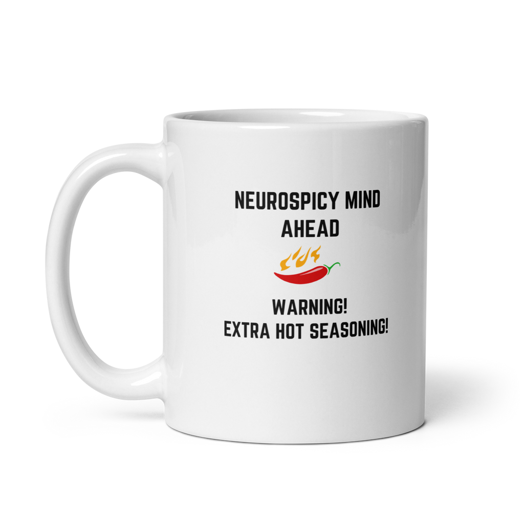 Neurospicy Mind Ahead Warning! Extra Hot Seasoning! | White Glossy Mug | The Neurospicy Store