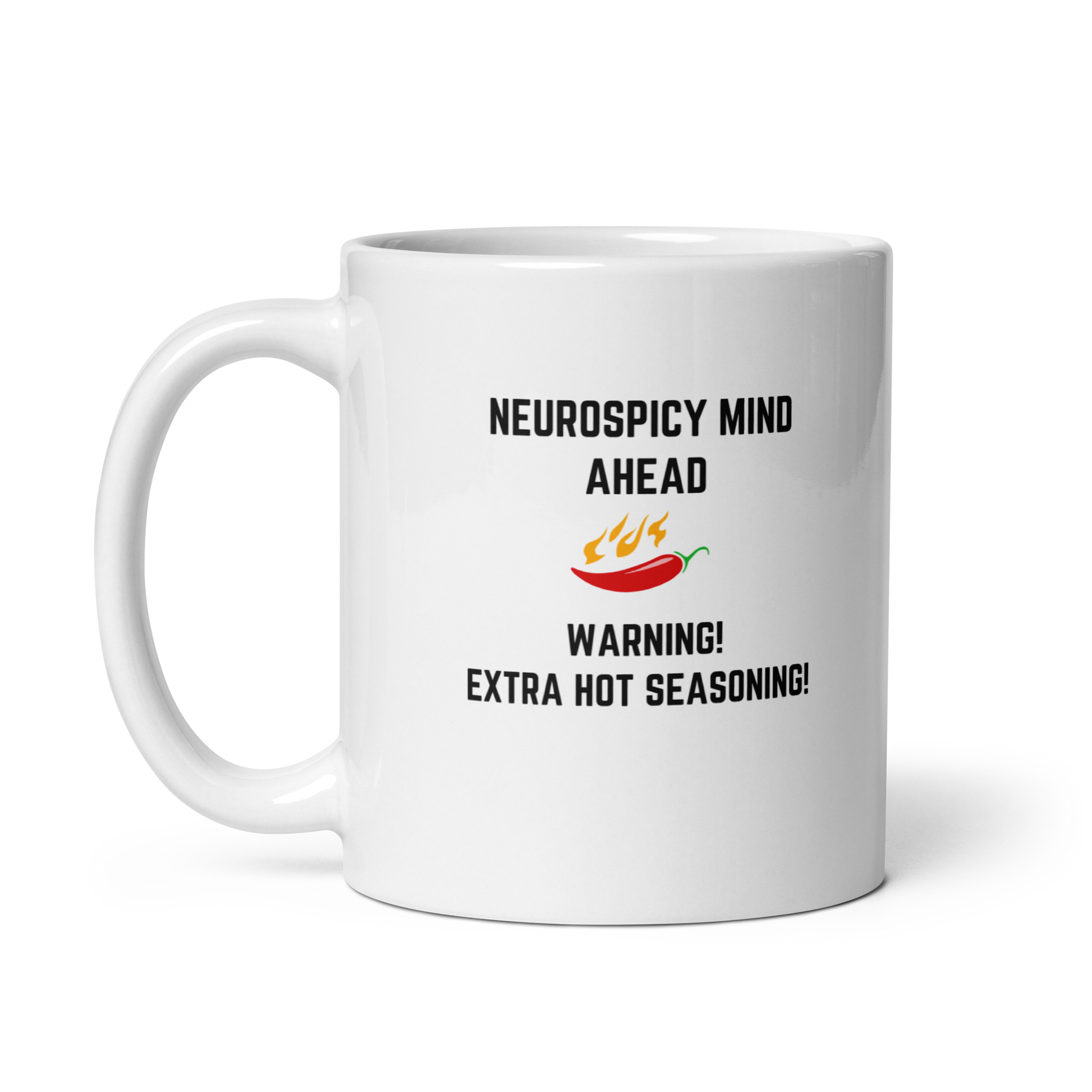 Neurospicy Mind Ahead Warning! Extra Hot Seasoning! | White Glossy Mug | The Neurospicy Store
