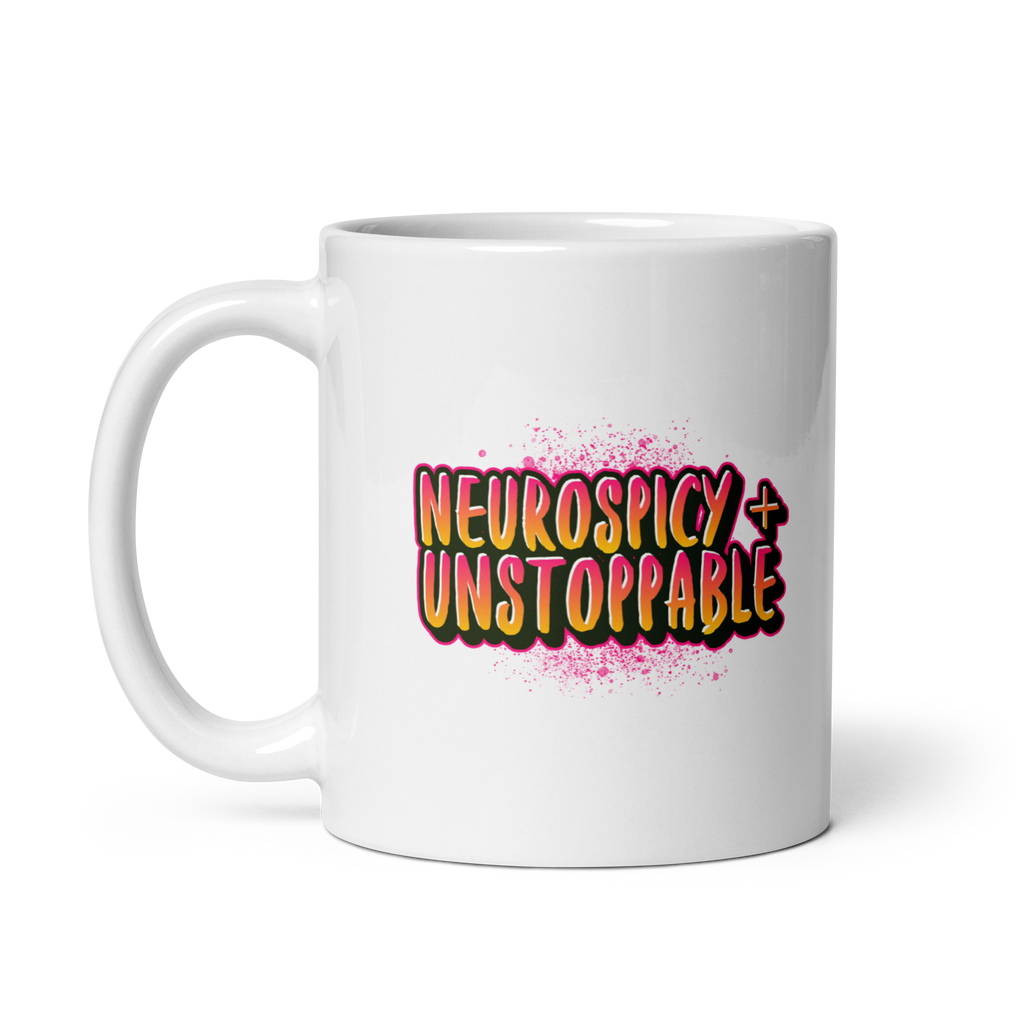 Neurospicy + Unstoppable | White Glossy Mug | The Neurospicy Store