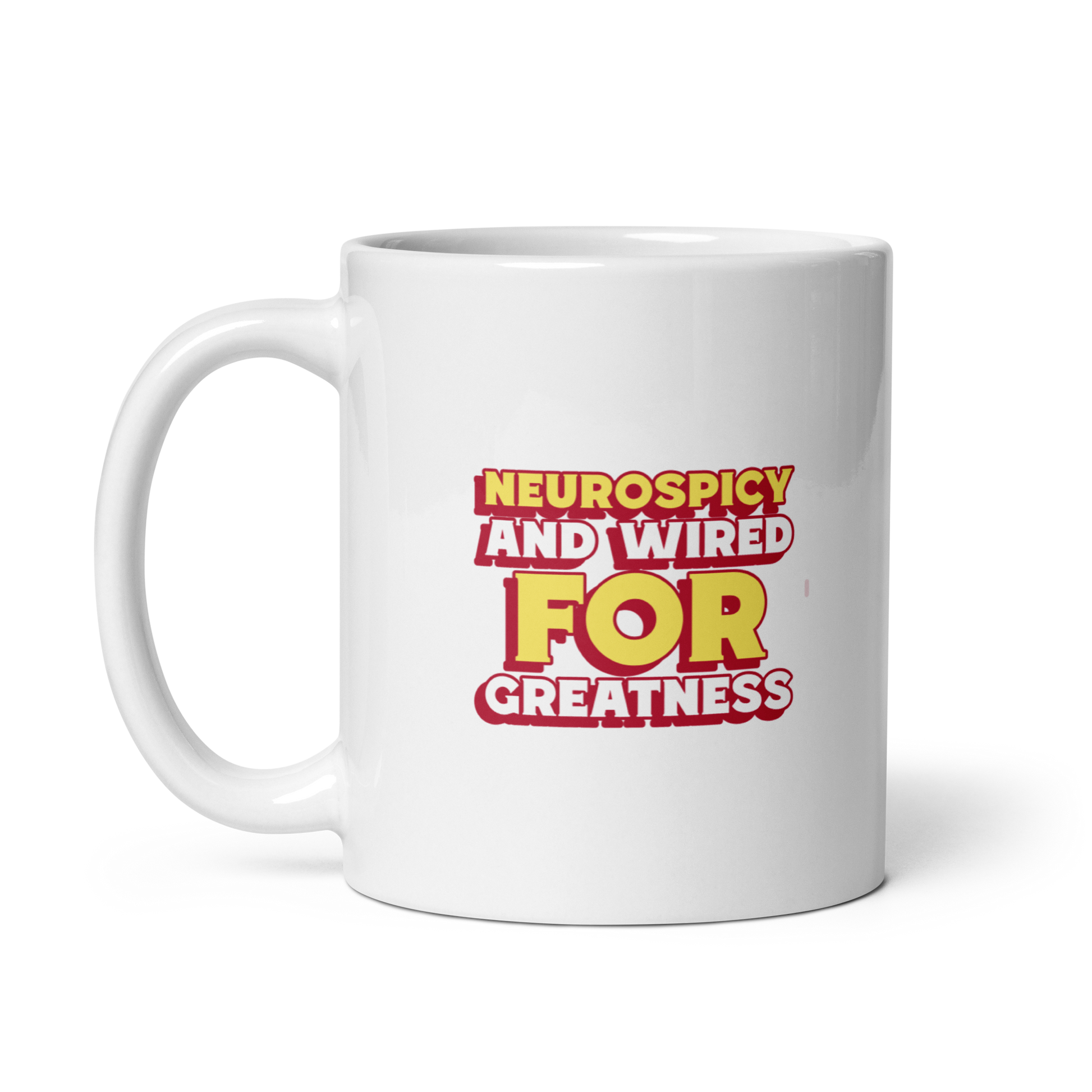 Neurospicy And Wired For Greatness | White Glossy Mug | The Neurospicy Store