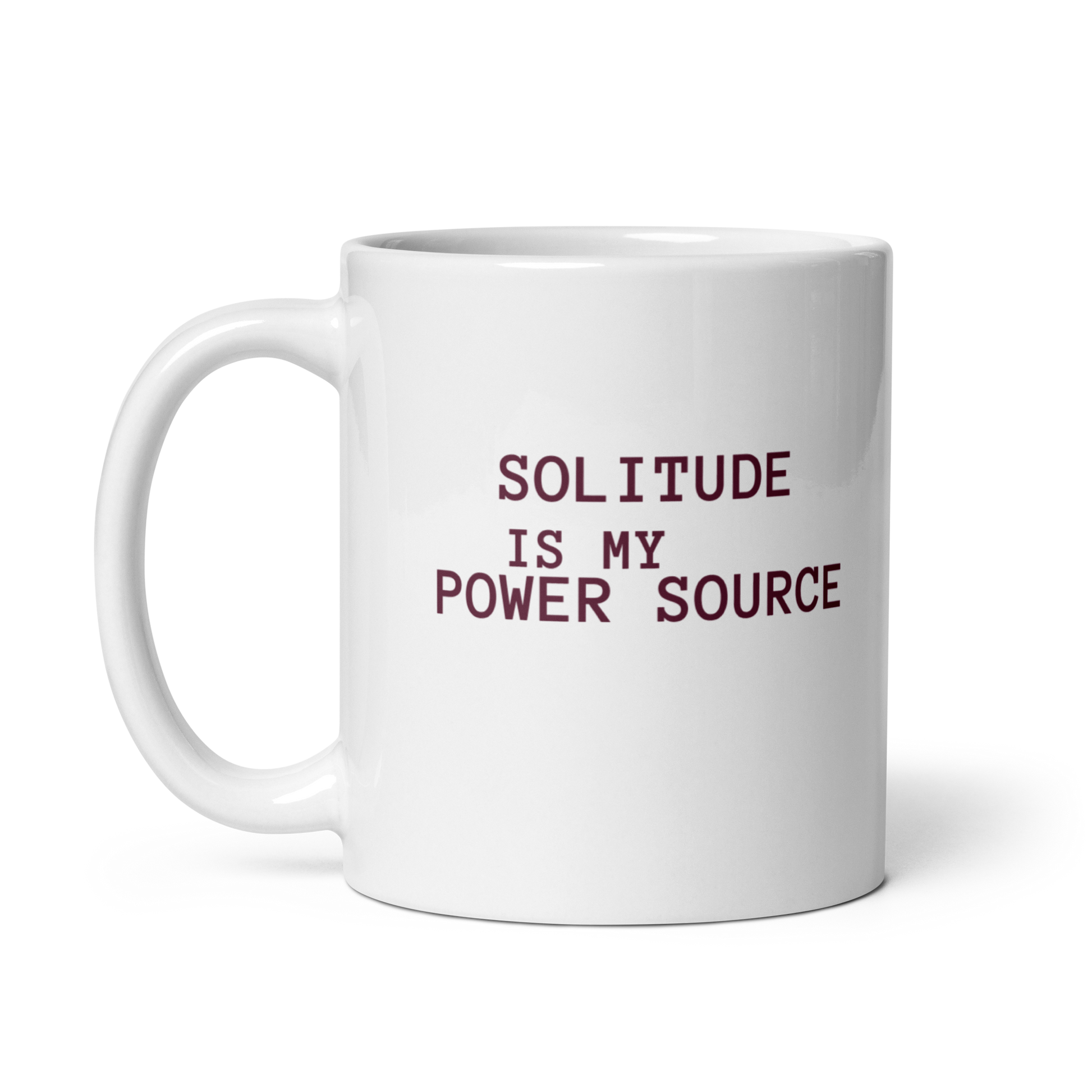 Solitude Is My Power Source | White Glossy Mug | The Neurospicy Store