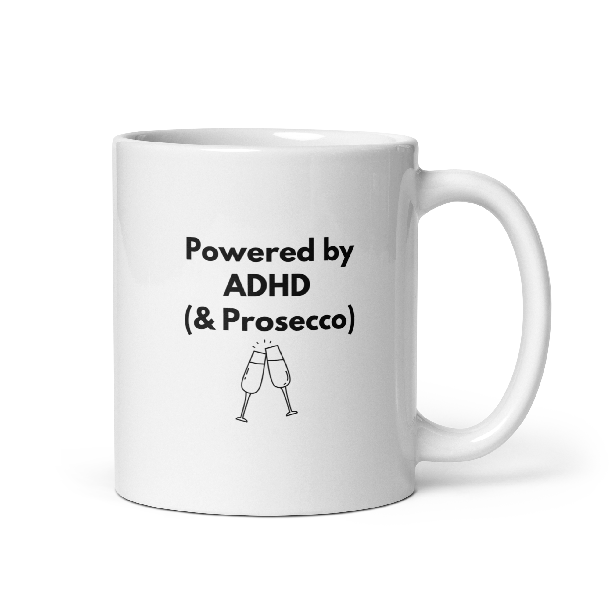 Powered by ADHD (& Prosecco) | White Glossy Mug | The Neurospicy Store 11 oz