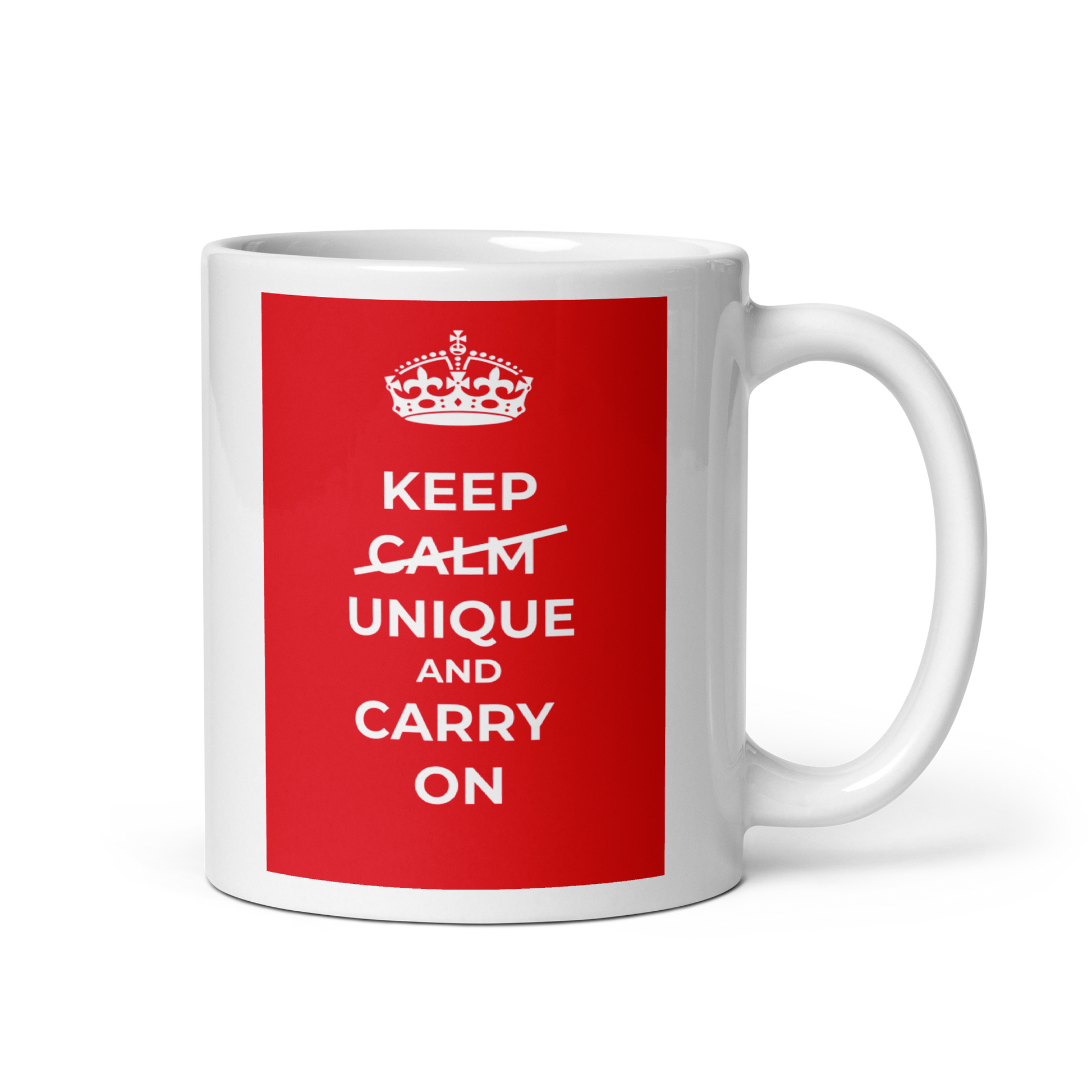 Keep Calm Unique And Carry On | White Glossy Mug | The Neurospicy Store 11 oz