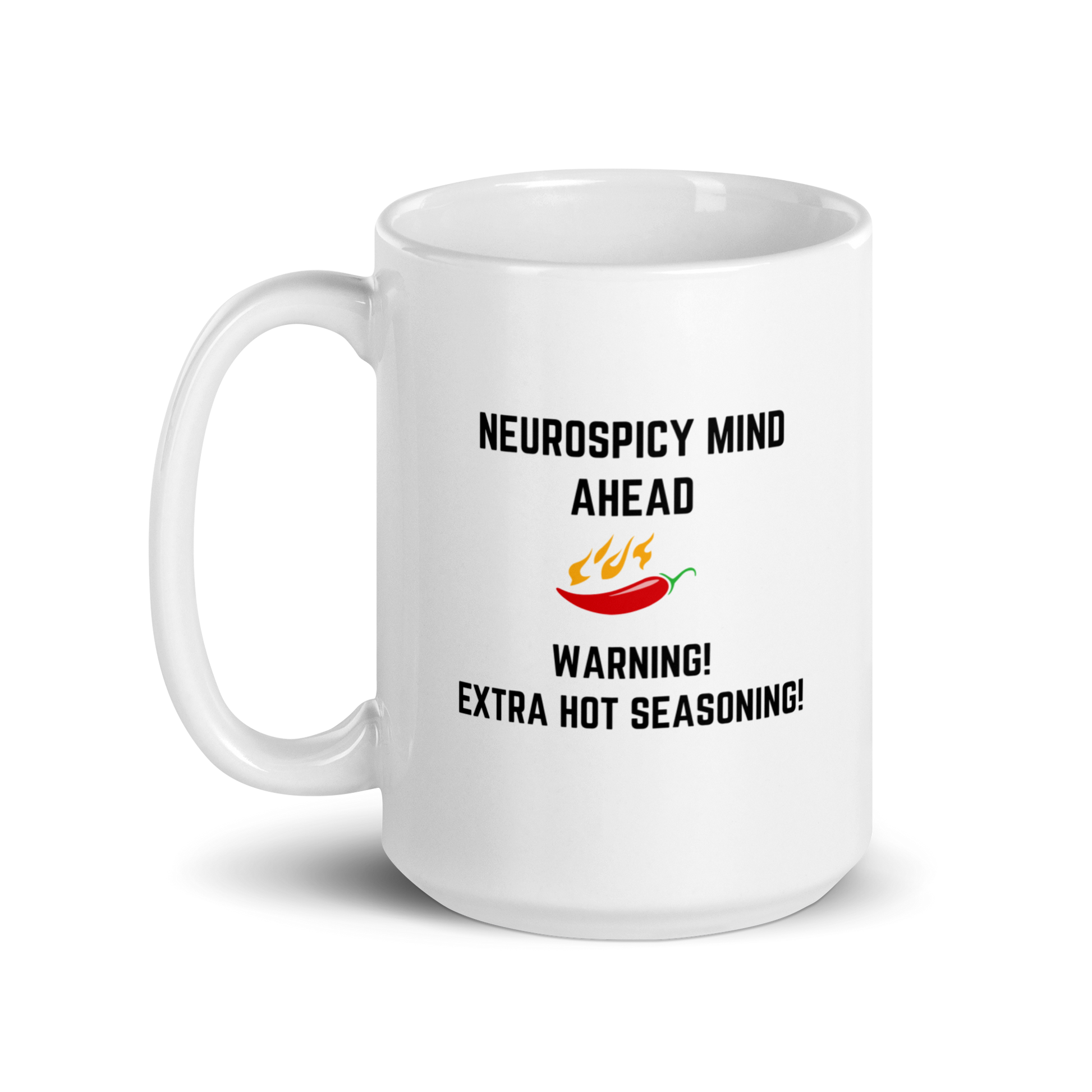 Neurospicy Mind Ahead Warning! Extra Hot Seasoning! | White Glossy Mug | The Neurospicy Store