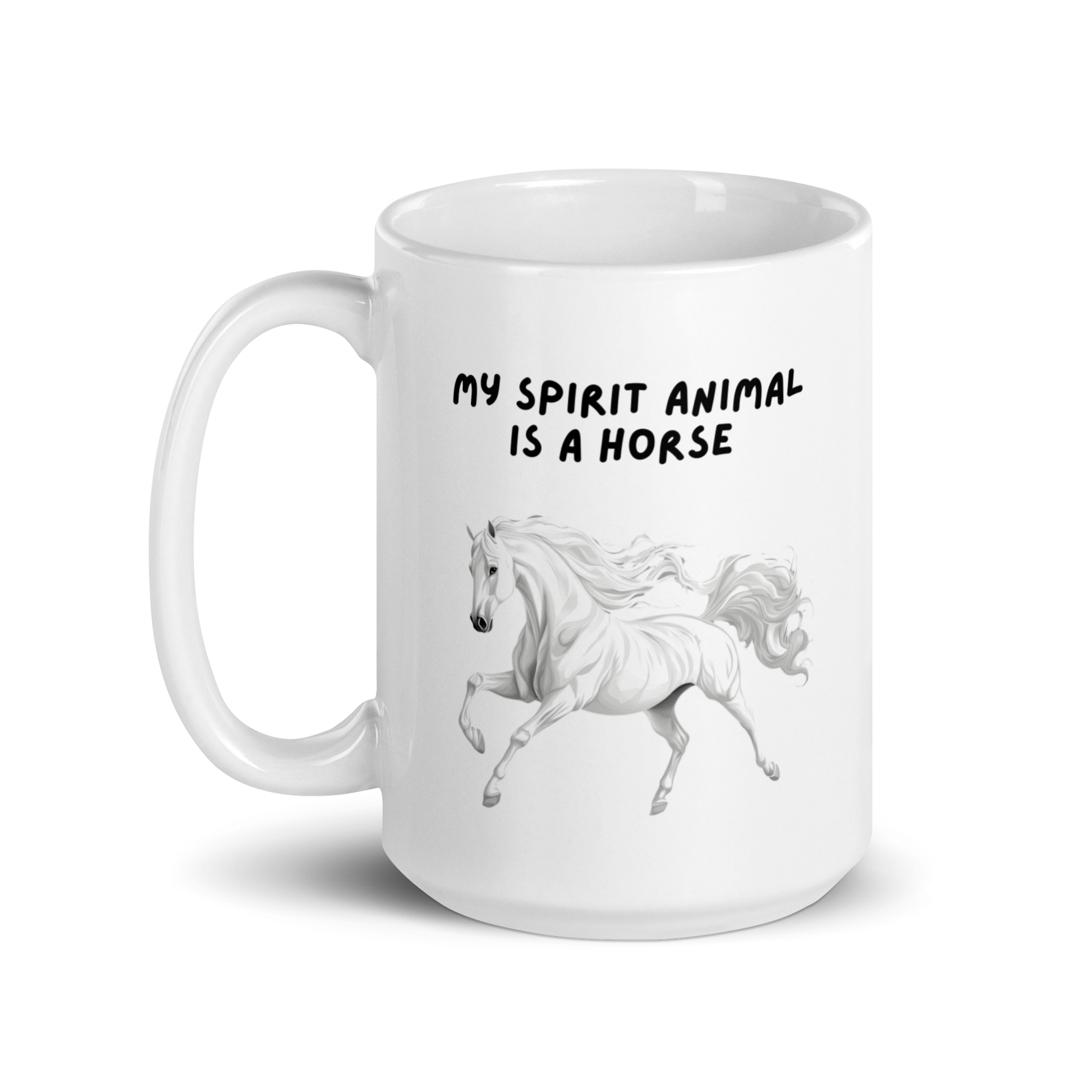 My Spirit Animal Is A Horse | White Glossy Mug | The Neurospicy Store