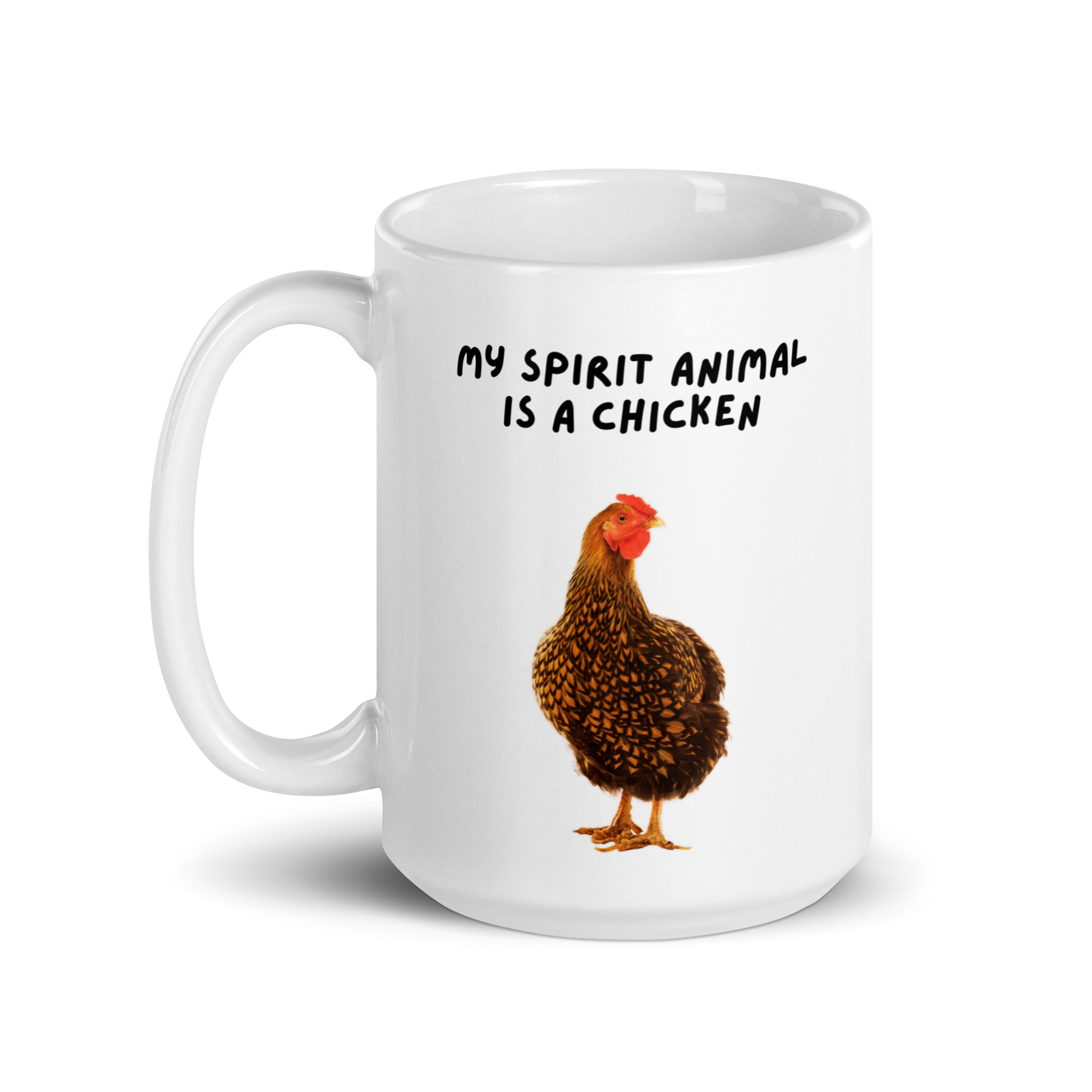 My Spirit Animal Is A Chicken | White Glossy Mug | The Neurospicy Store