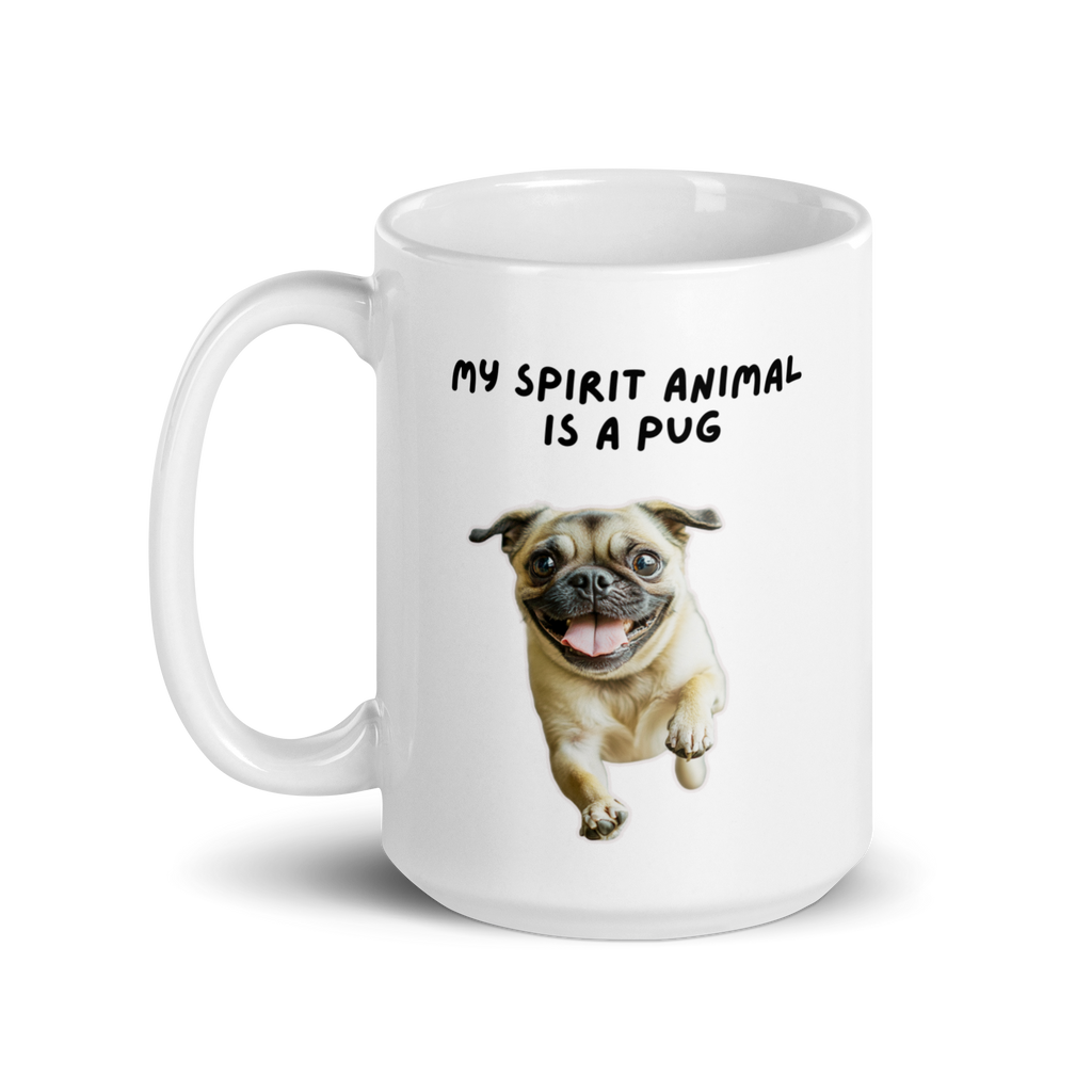 My Spirit Animal Is A Pug | White Glossy Mug | The Neurospicy Store