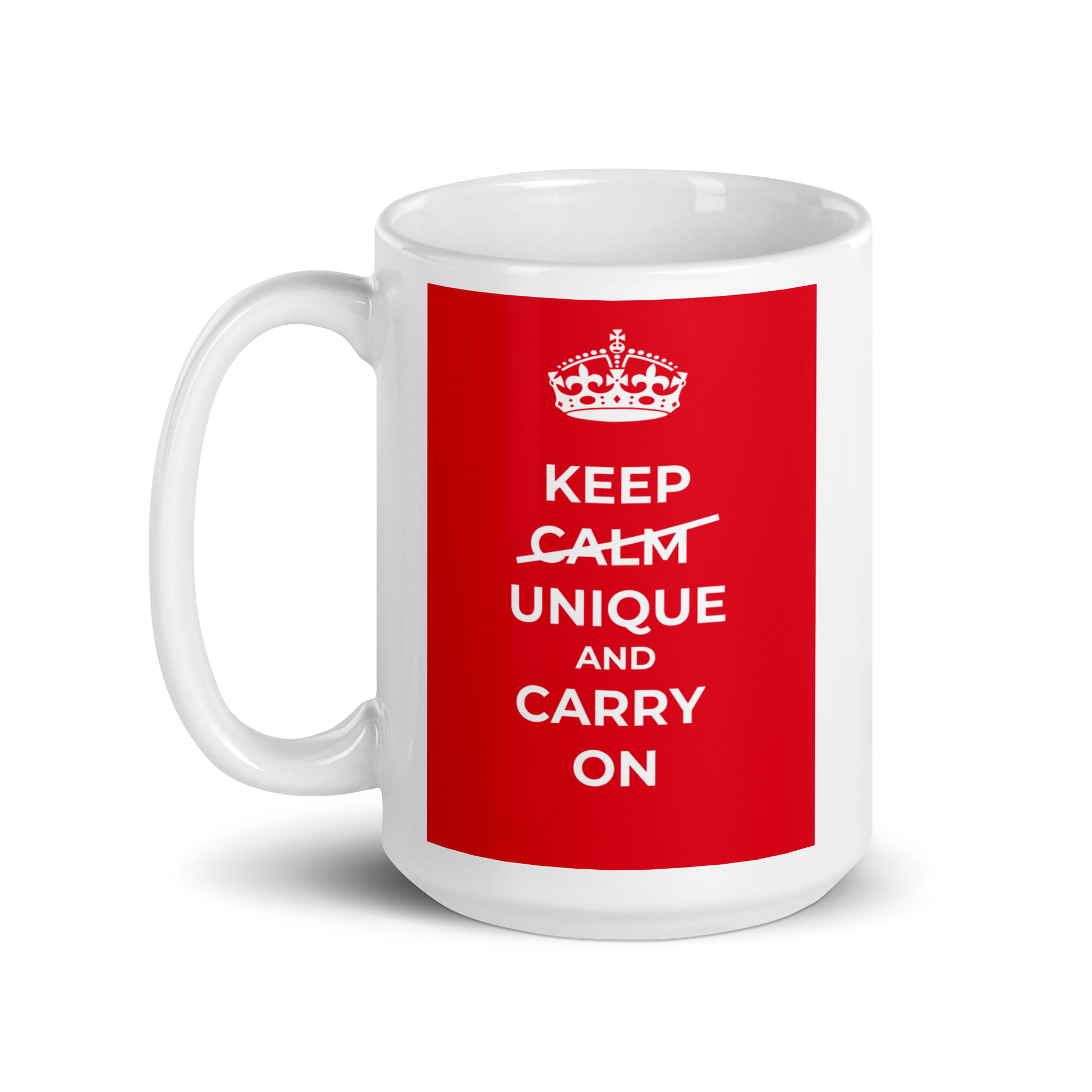Keep Calm Unique And Carry On | White Glossy Mug | The Neurospicy Store