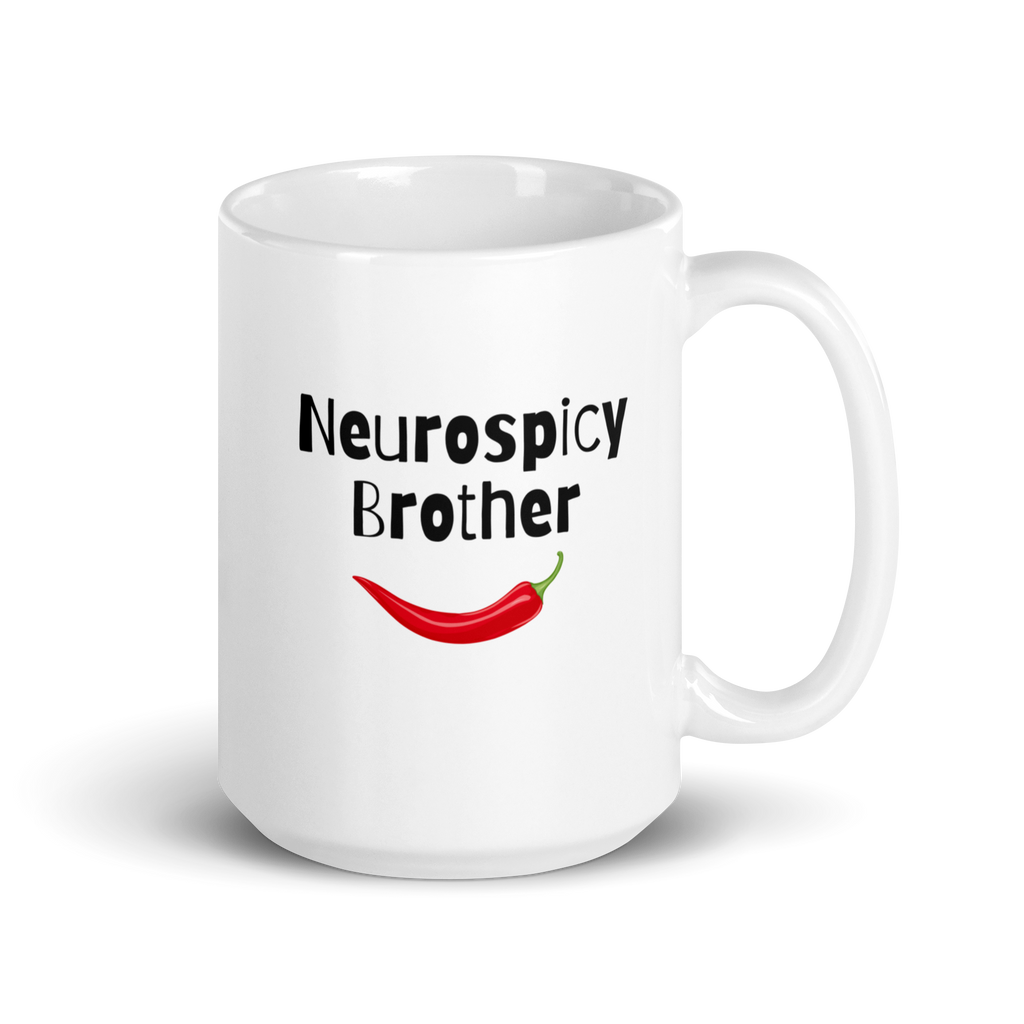 Neurospicy Brother | White Glossy Mug | The Neurospicy Store 15 oz
